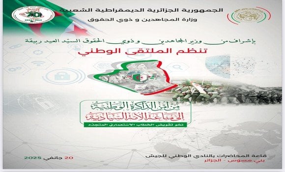 Preserving and Protecting National Memory: A Sacred Duty for Algeria