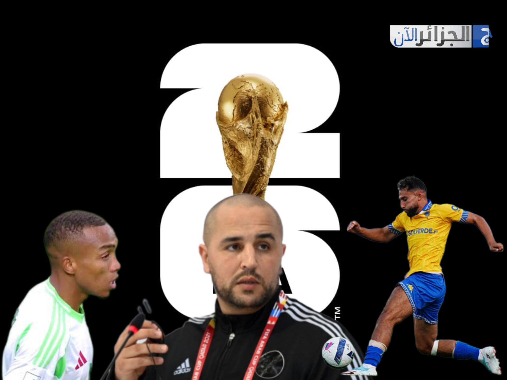 Algeria Eyes World Cup Opener; Egyptian Giants Target Rising Star