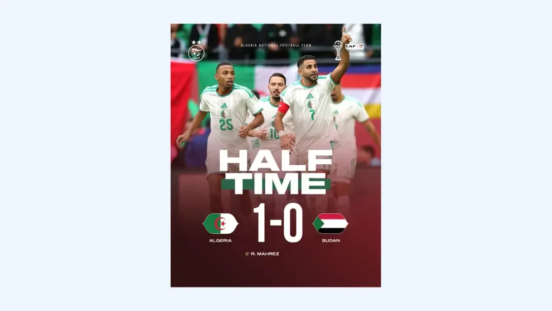 Algeria Leads Sudan 1-0 at Half-Time in AFCON Qualifier