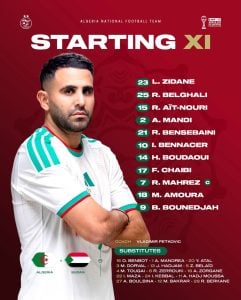 Algeria’s National Team Lineup Announced for Sudan Match