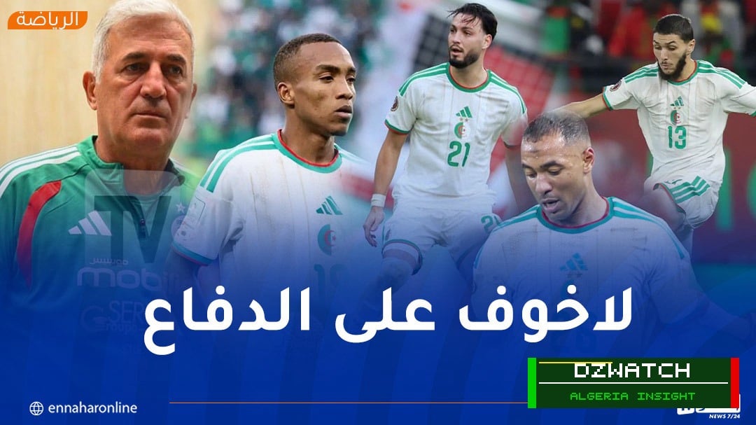 Petkovic Confident in Algeria’s Defensive Depth Ahead of World Cup