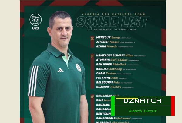 Coach Saïfi Convenes Algeria’s Olympic Football Squad for Key Annaba Training Camp