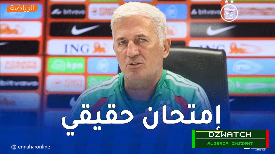 Petković: Netherlands Friendly a ‘True Test’ for Algeria, World Cup Talk Premature