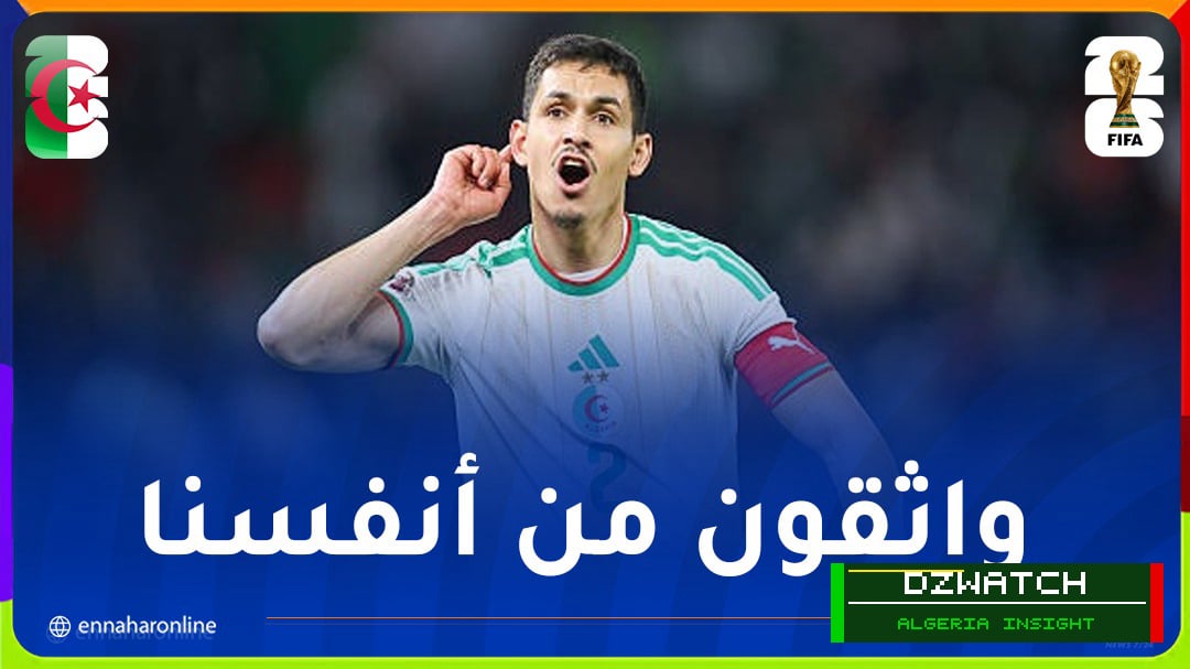 Mandi: ‘We Aim to Make Algerians Proud After the World Cup’