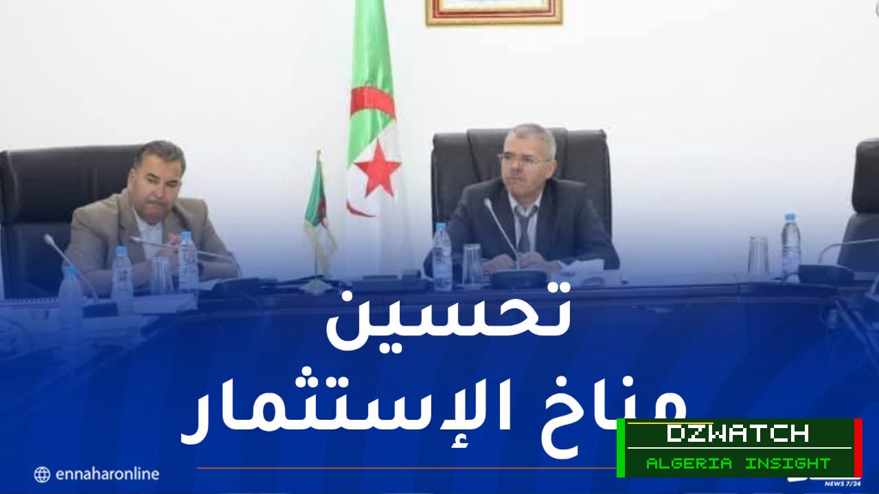 Algeria Accelerates Investment Projects Nationwide Through Coordinated Efforts