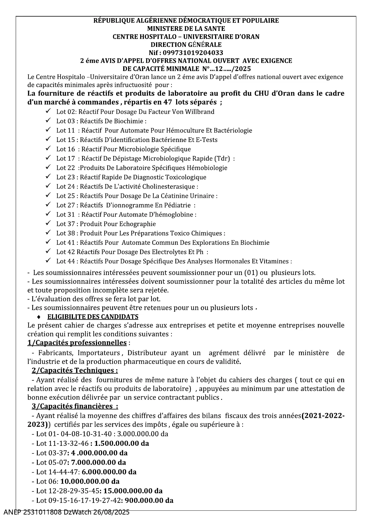 Annonce ANEP 2531011808 : 2 éme AVIS D'APPEL D'OFFRES NATIONAL OUVERT, C H U ORAN