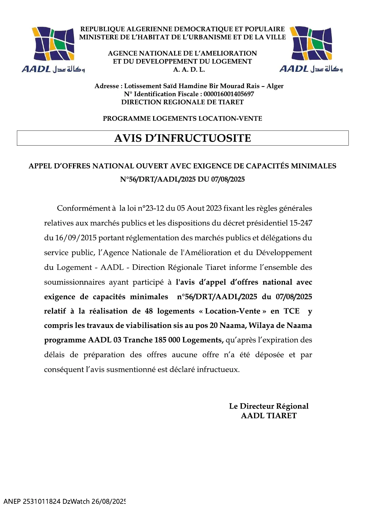 Annonce ANEP 2531011824 : APPEL D’OFFRES NATIONAL OUVERT AVEC EXIGENCE DE CAPACITES MINIMALES, AADL DIRECTION REGIONALE TIARET