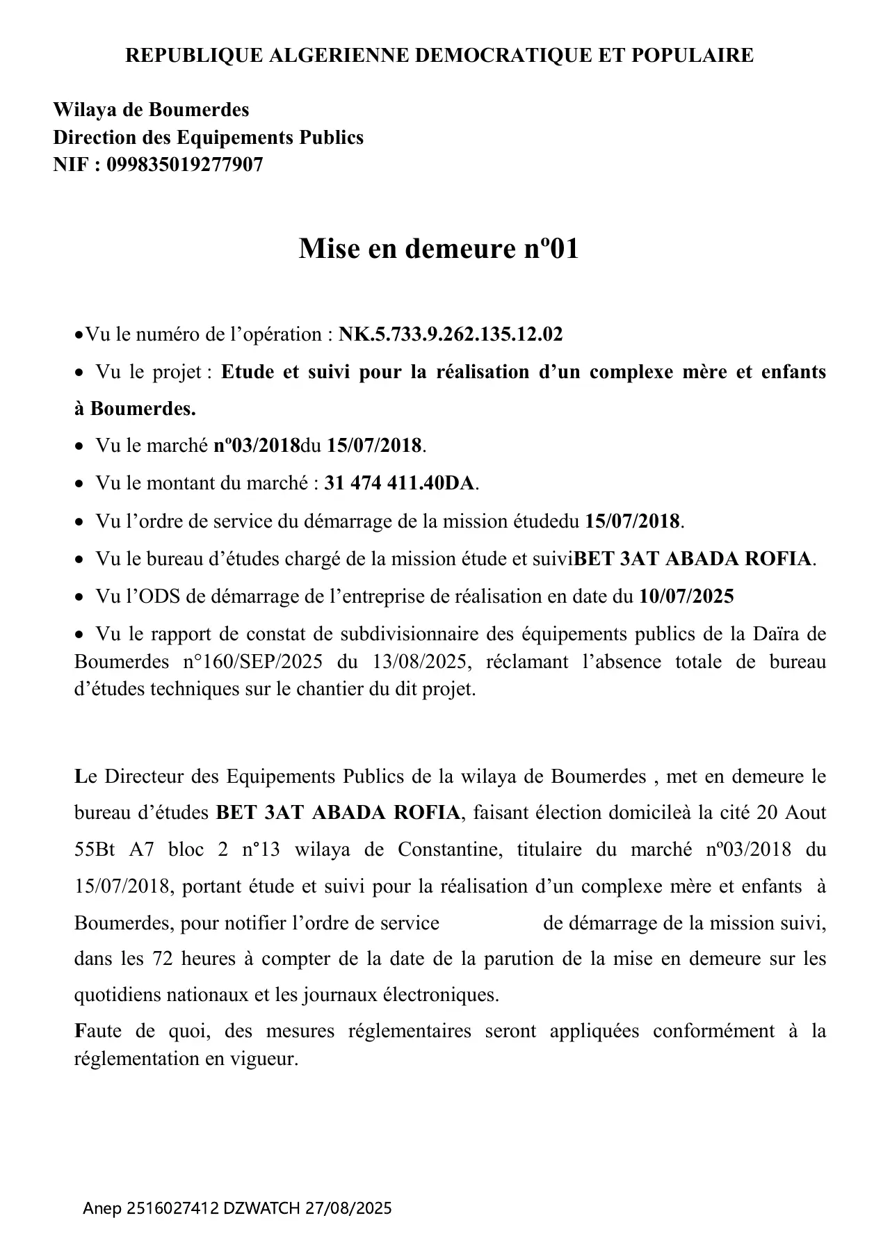 Annonce ANEP 2516027412 : MISE EN DEMEUR N 01, Direction des Equipements Publics BOUMERDES