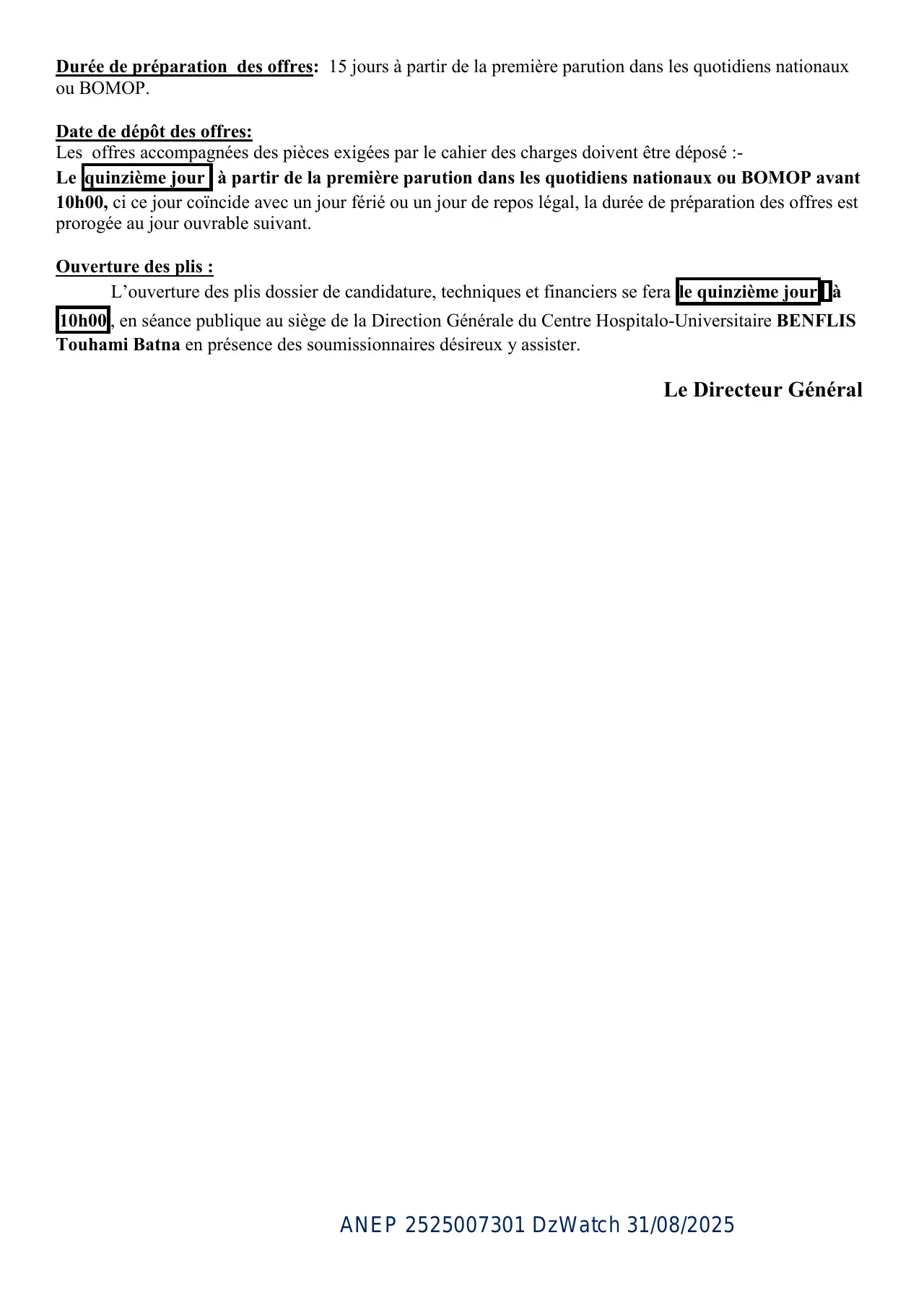 Annonce ANEP 2525007301 : AVIS D'APPEL D'OFFRES OUVERT AVEC EXIGENCE DE CAPACITE MINIMALE, CENTRE HOSPITALO-UNIVERSITAIRE BENFLIS TOUHAMI BATNA