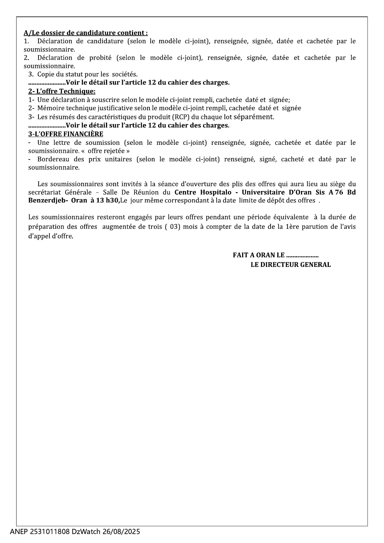 Annonce ANEP 2531011808 : 2 éme AVIS D'APPEL D'OFFRES NATIONAL OUVERT, C H U ORAN