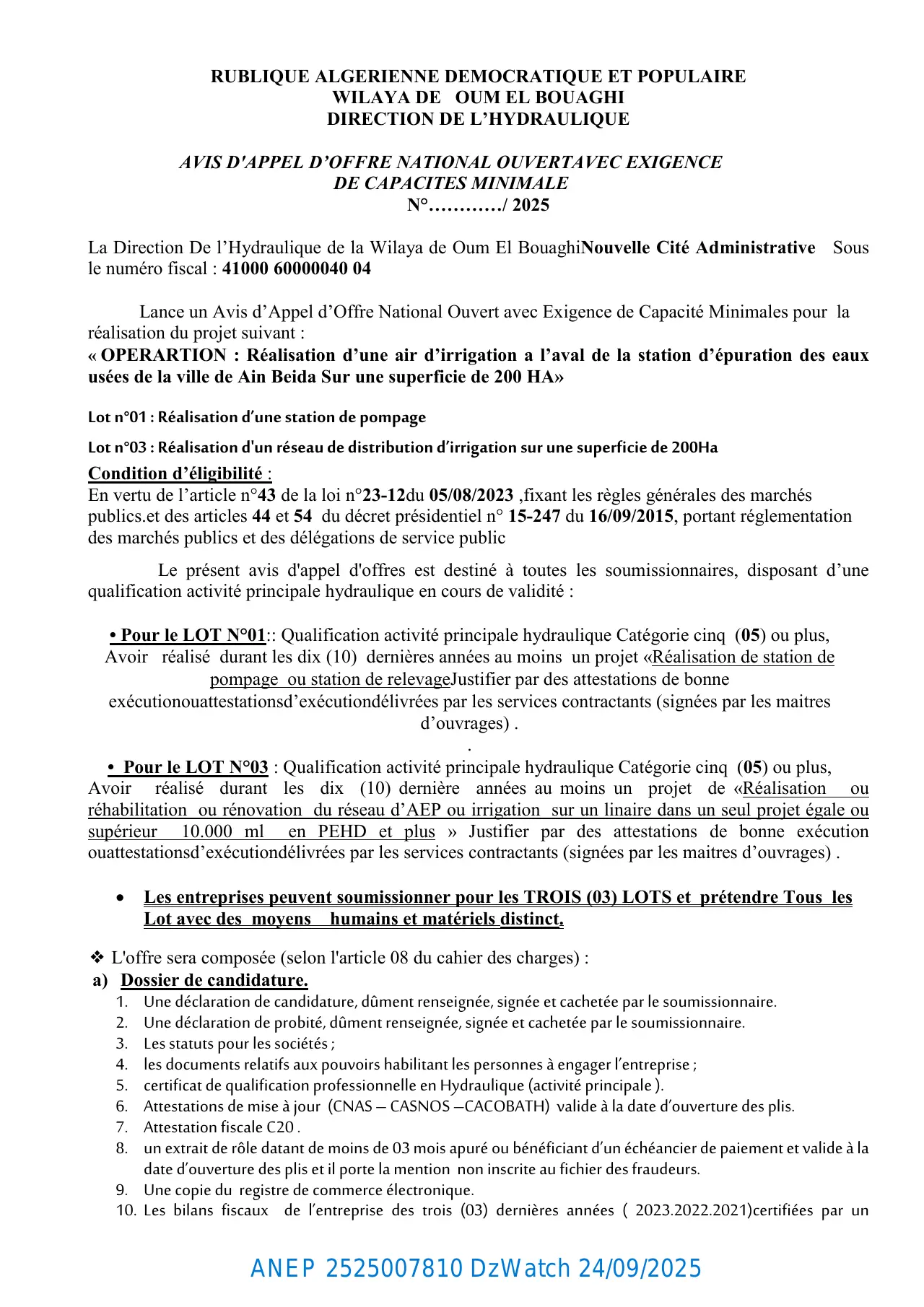 Annonce ANEP 2525007810 : AVIS D'APPEL D’OFFER NATIONAL OUVERT AVEC EXIGENCE DE CAPACITES MINIMALS, DIRECTION DE L'HYDRAULIQUE OUM EL BOUAGHI