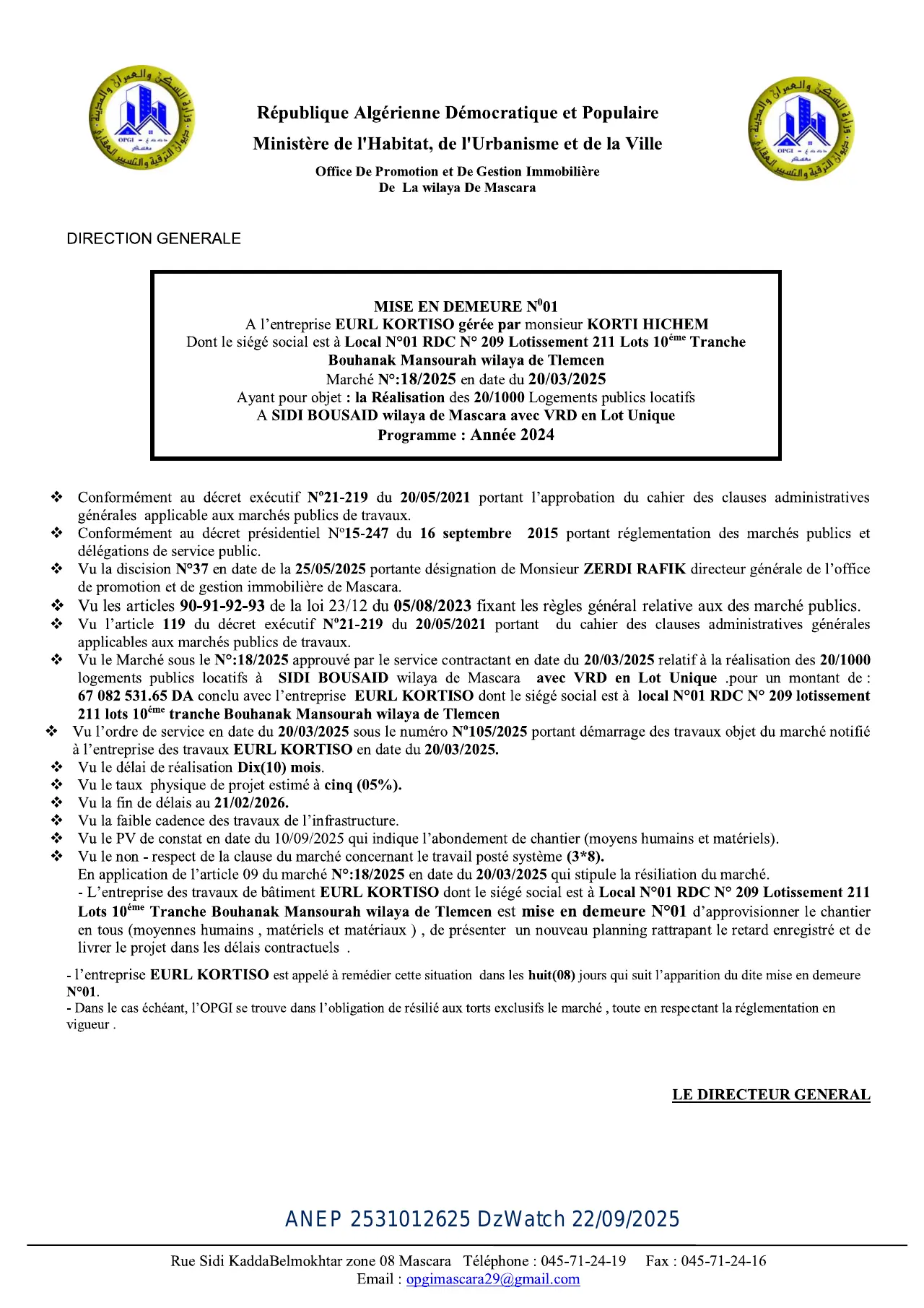 Annonce ANEP 2531012625 : MISE EN DEMEUR N°01, OFFICE PROMOTION ET GESTION IMMOBILIERE DE LA WILAYA DE MASCARA