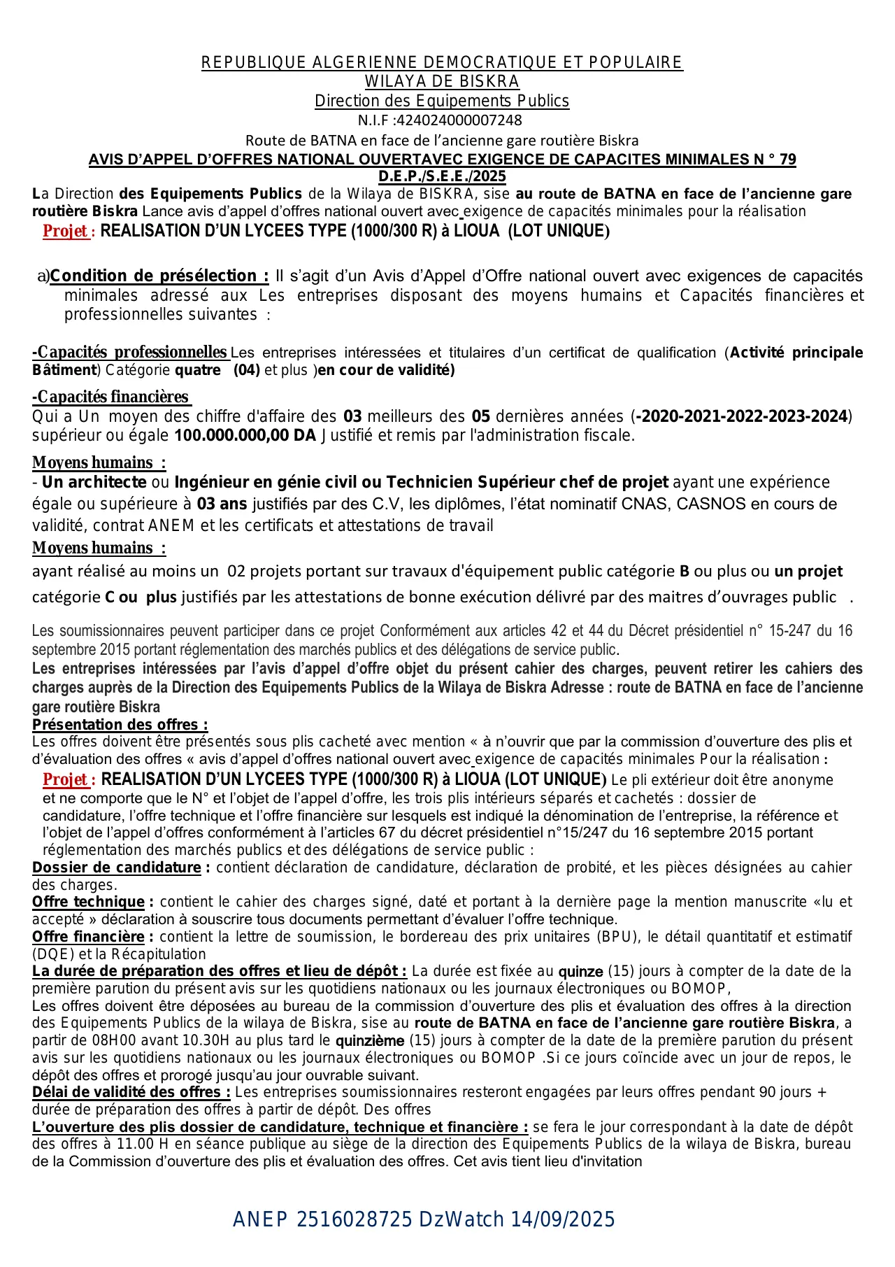 Annonce ANEP 2516028725 : AVIS APPEL D’OFFER NATIONAL OUVERT AVEC EXIGENCE DE CAPACITES MINIMALS, DIRECTION DES EQUIPEMENTS PUBLICS BISKARA
