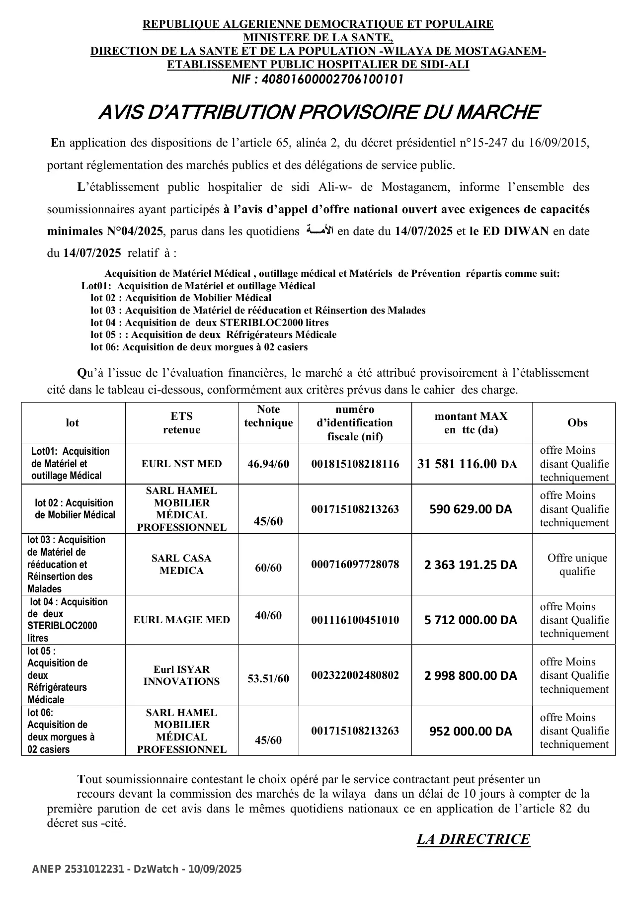 Annonce ANEP 2531012231 : AVIS D’ATTRIBUTION PROVISOIRE DE MARCHE, ETABLISSEMENT PUBLIC HOSPITALIER DE SIDI-ALI