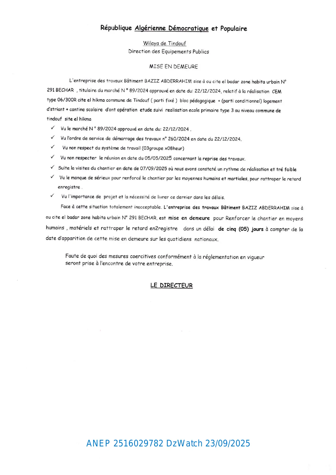 Annonce ANEP 2516029782 : MISE EN DEMEURE, DIRECTION DES EQUIPMENTS PUBLICS TINDOUF