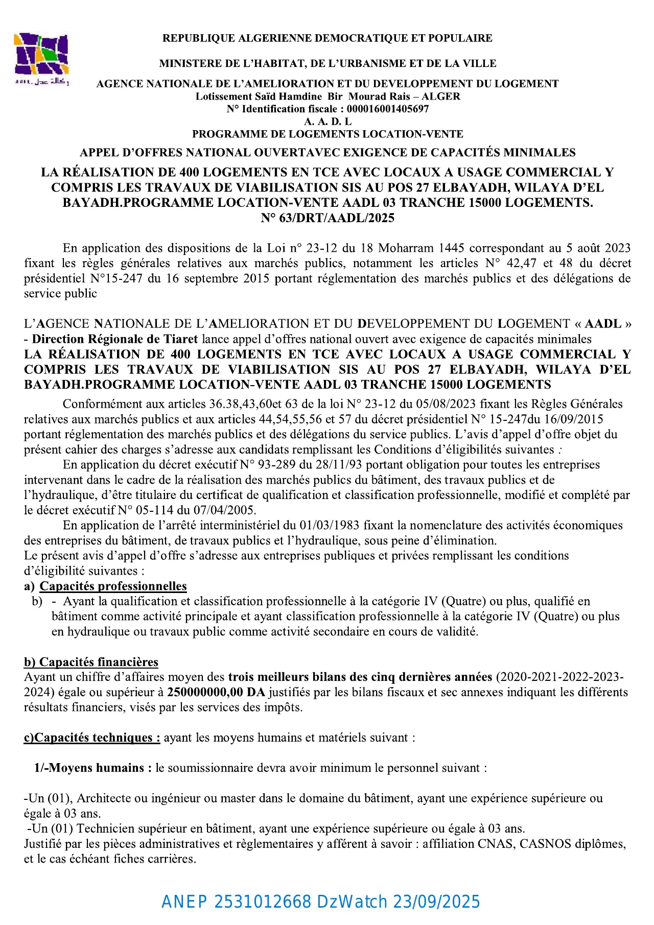 Annonce ANEP 2531012668 : APPEL D’OFFER NATIONAL OUVERT AVEC EXIGENCE DE CAPACITES MINIMALS, AADL DIRECTION REGINALE TIARET