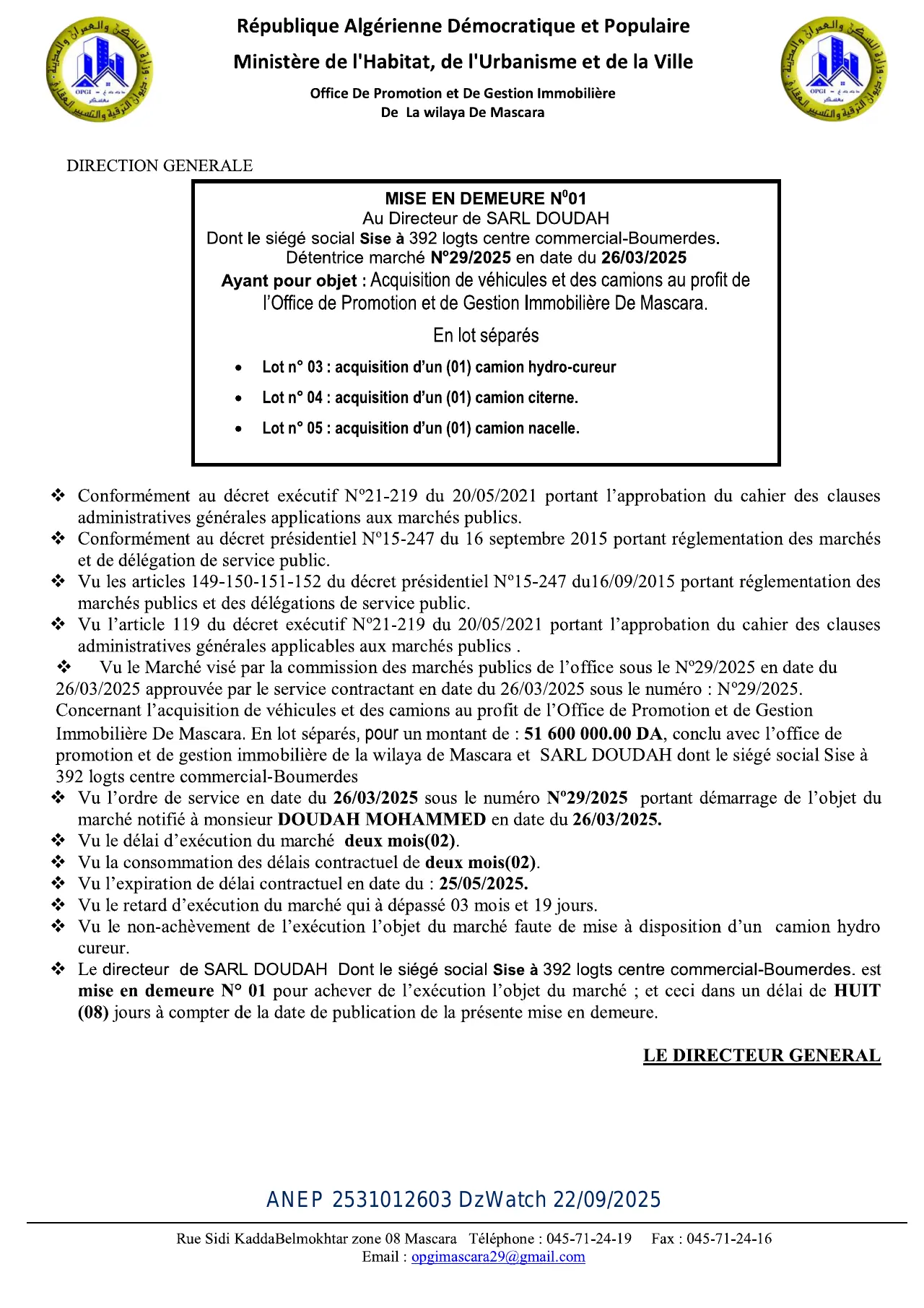 Annonce ANEP 2531012603 : MISE EN DEMEUR N°01, OFFICE PROMOTION ET GESTION IMMOBILIERE DE LA WILAYA DE MASCARA