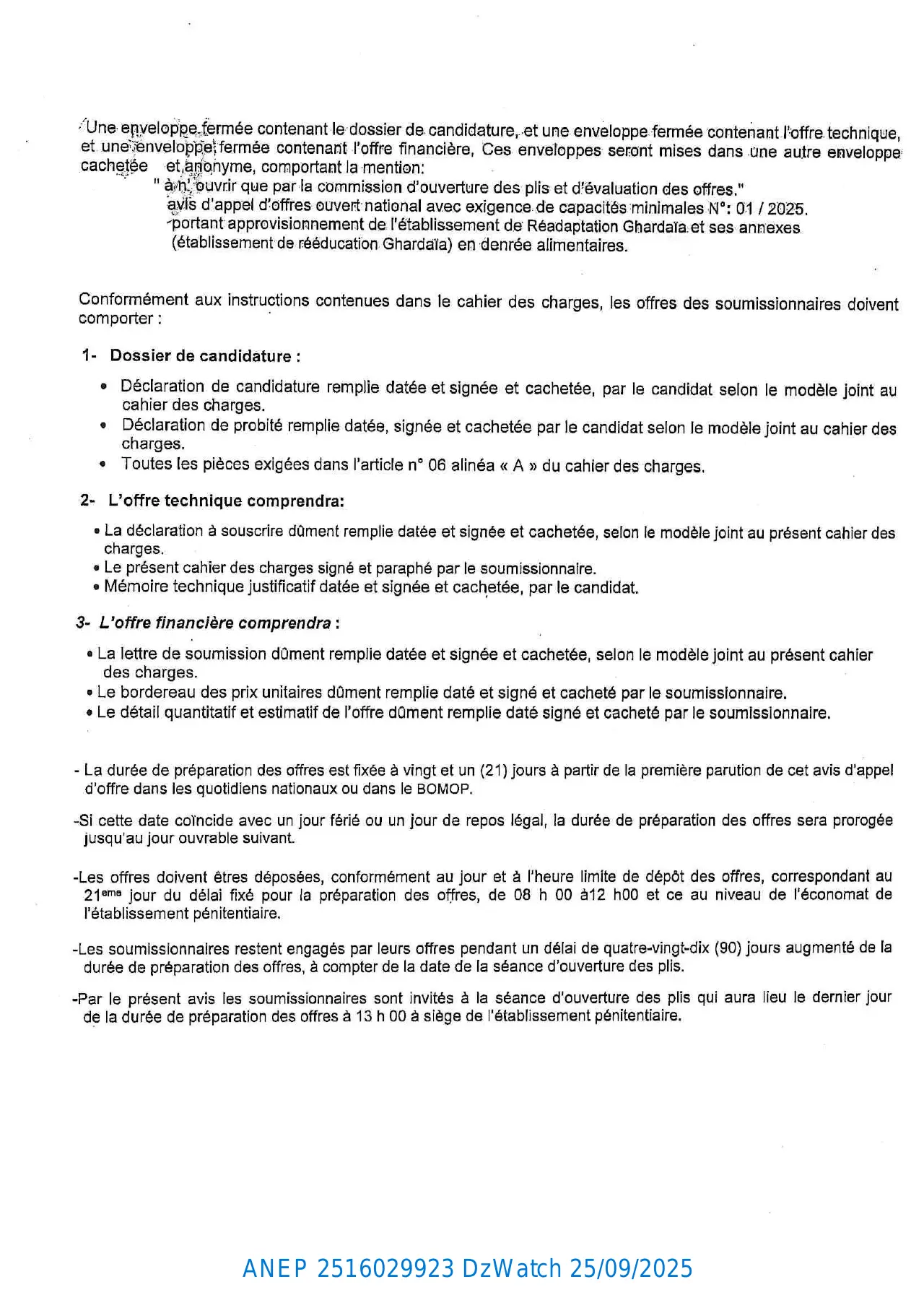 Annonce ANEP 2516029923 : AVIS D'APPEL D’OFFERS NATIONAL OUVERT AVEC EXIGENCE DE CAPACITES MINIMALS, ETABLISSEMENT DE READAPTATION GHARDAIA
