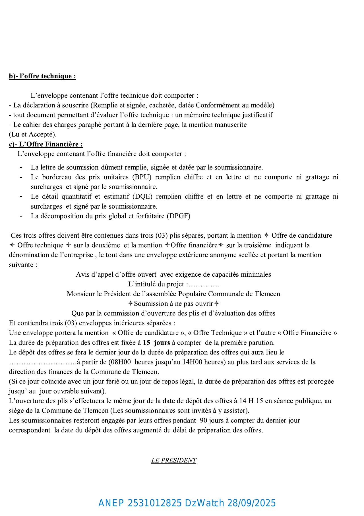 Annonce ANEP 2531012825 : AVIS D’APPEL D’OFFER OUVERT AVEC EXIGENCE DE CAPACITES MINIMALS, COMMUNE TLEMCEN