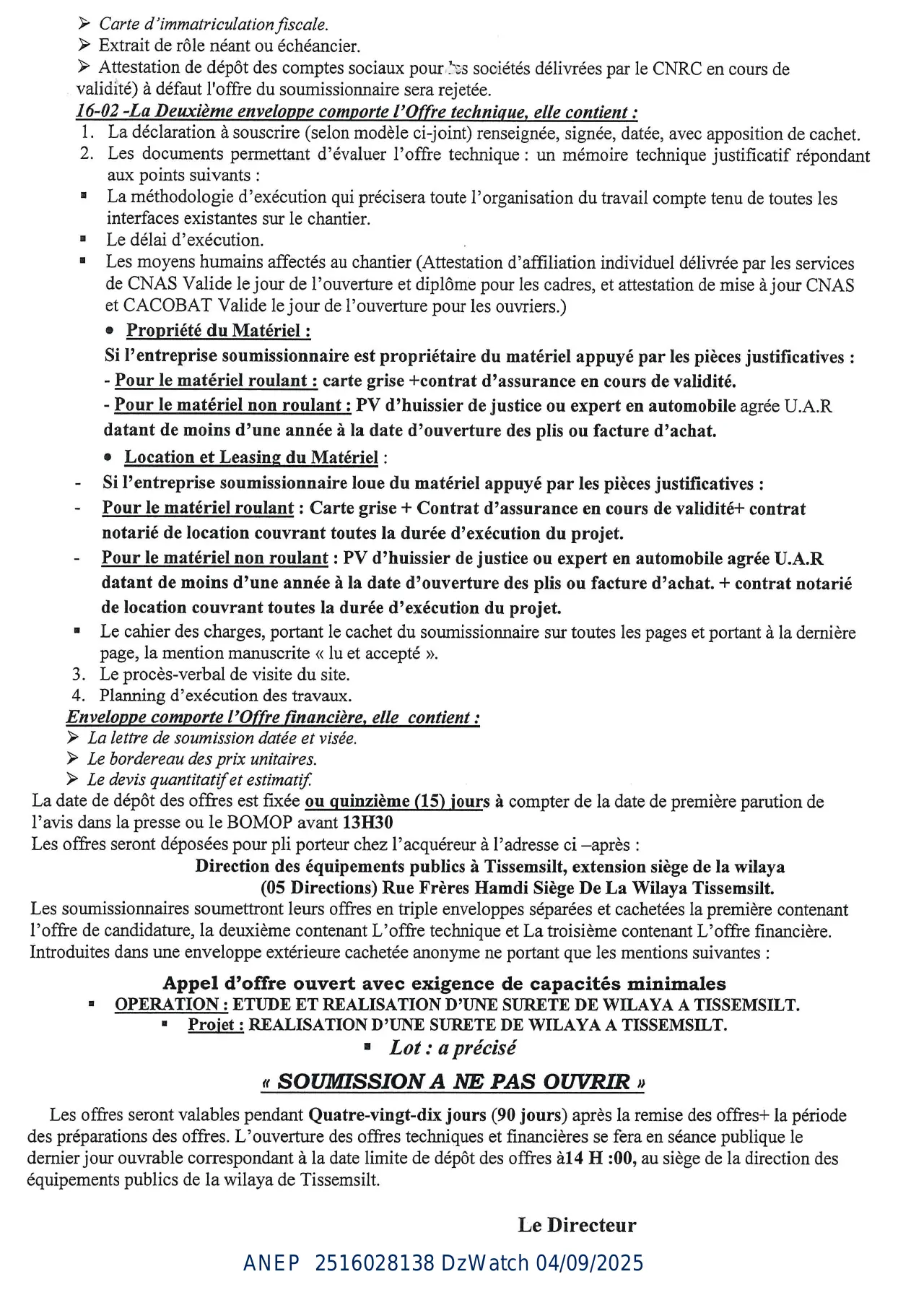 Annonce ANEP 2516028138 : APPEL D’OFFER OUVERT AVEC EXIGENCE DE CAPACITES MINIMALS, DIRECTION DES EQUIPMENTS PUBLICS TISSEMSILT