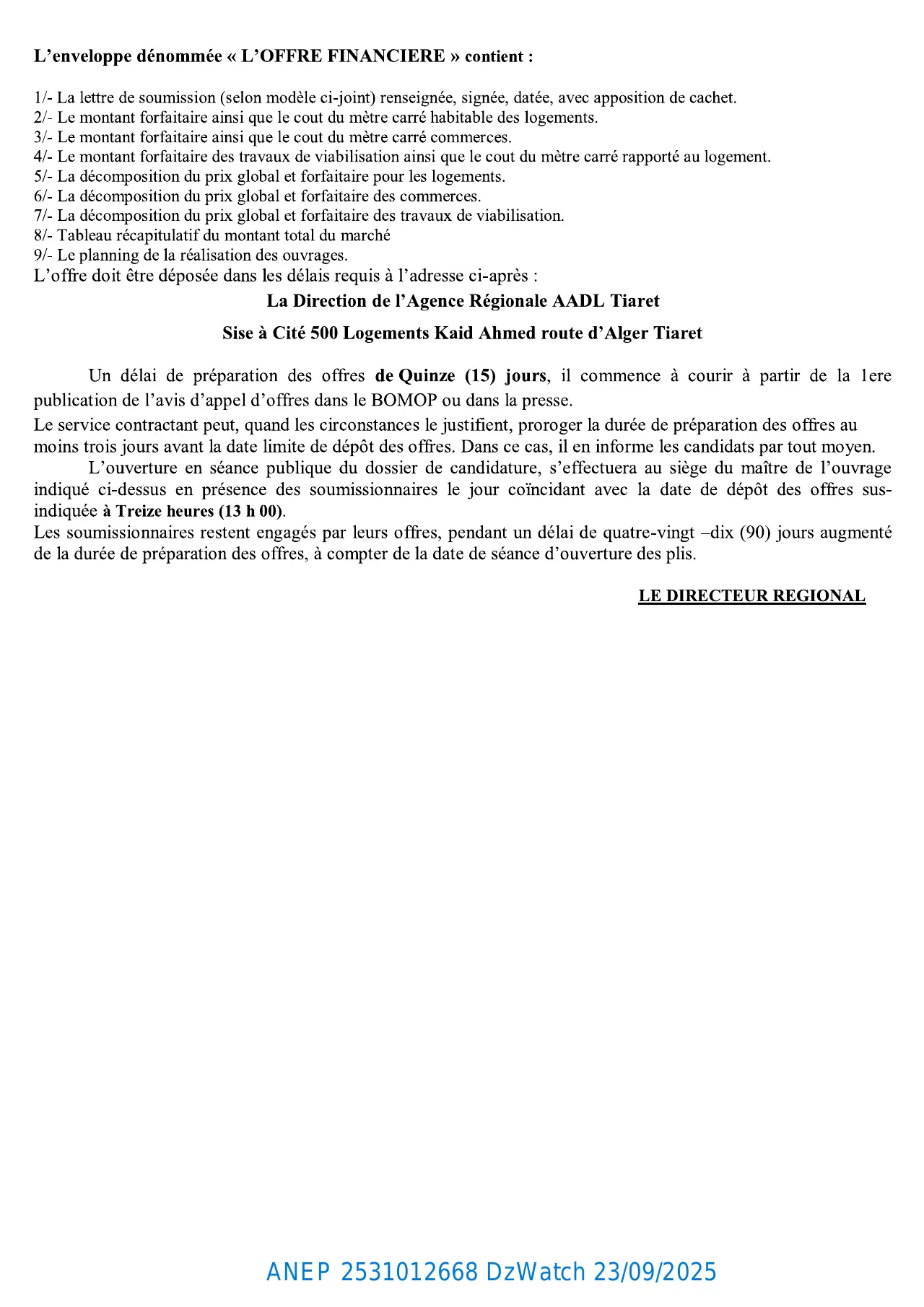 Annonce ANEP 2531012668 : APPEL D’OFFER NATIONAL OUVERT AVEC EXIGENCE DE CAPACITES MINIMALS, AADL DIRECTION REGINALE TIARET