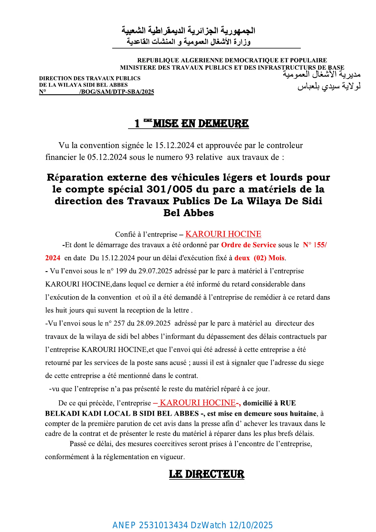 Annonce ANEP 2531013434 : 1er MISE EN DEMEURE, DIRECTION DES TRAVAUX PUBLICS SIDI-BEL-ABBES