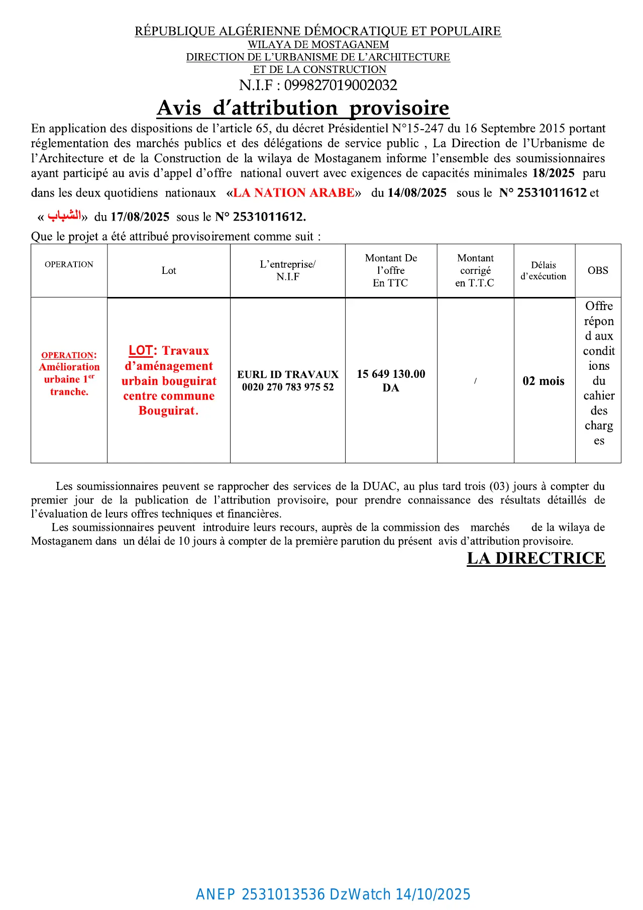 Annonce ANEP 2531013536 : AVIS D’ATTRIBUTION PROVISIORE, DIRECTION DE L'URBANISME DE L'ARCHITECTURE MOSTAGANEM