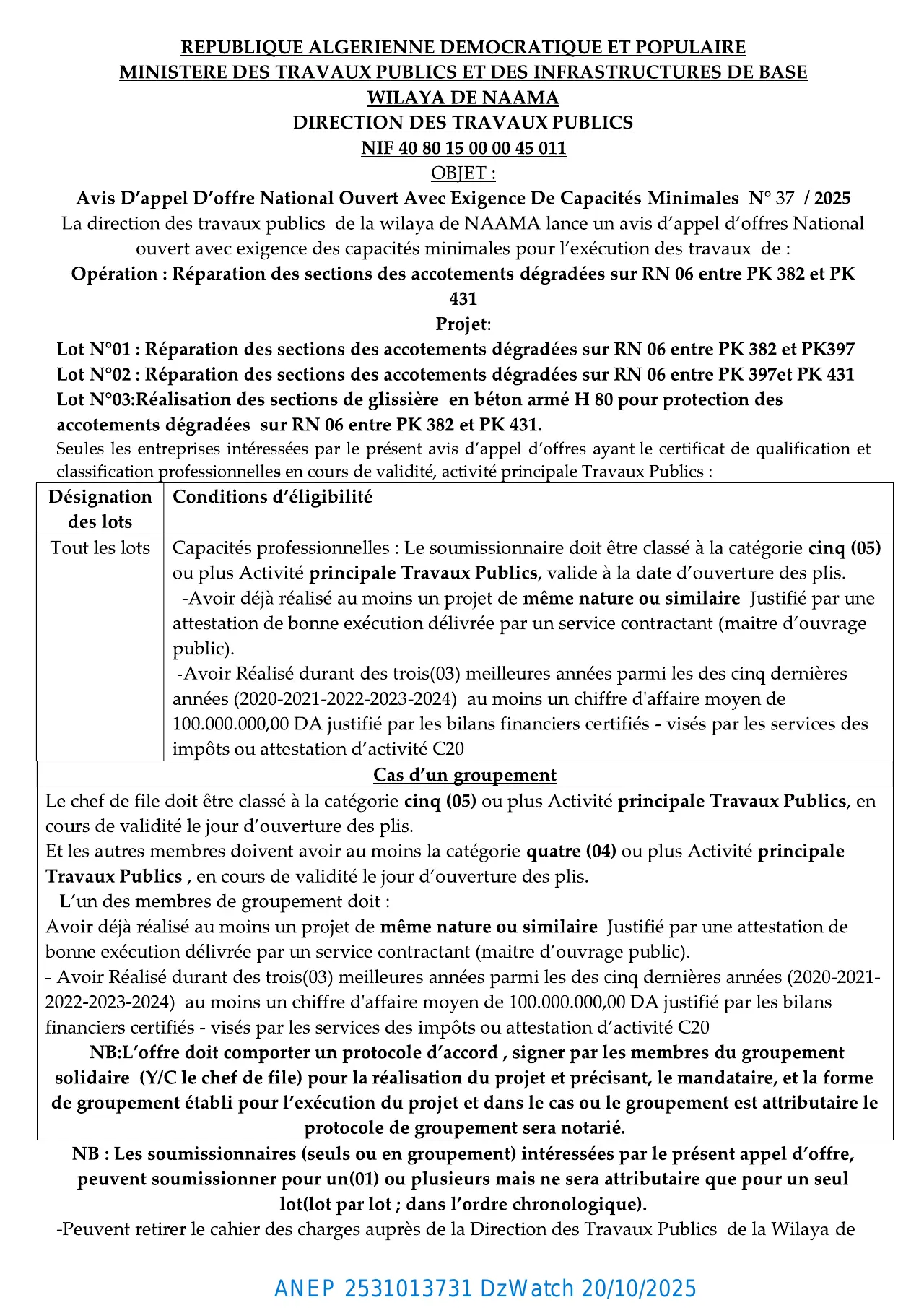 Annonce ANEP 2531013731 : AVIS D’APPEL D’OFFER NATIONAL OUVERT AVEC EXIGENCE DE CAPACITES MINIMALS, DIRECTION DES TRAVAUX PUBLICS NAAMA