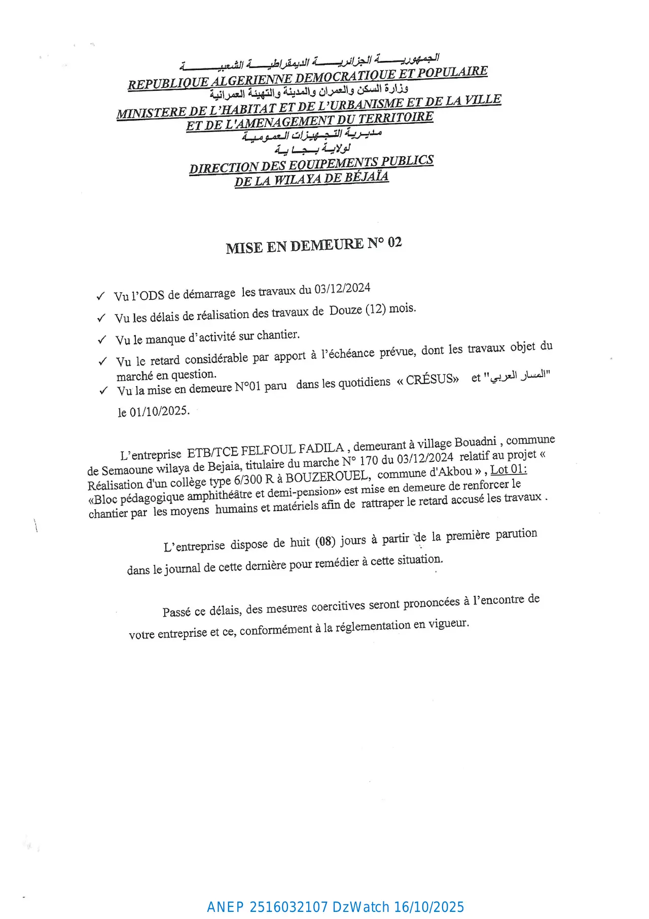 Annonce ANEP 2516032107 : MISR EN DEMEURE N°02, DIRECTION DES EQUIPEMENTS PUBLICS BEJAIA