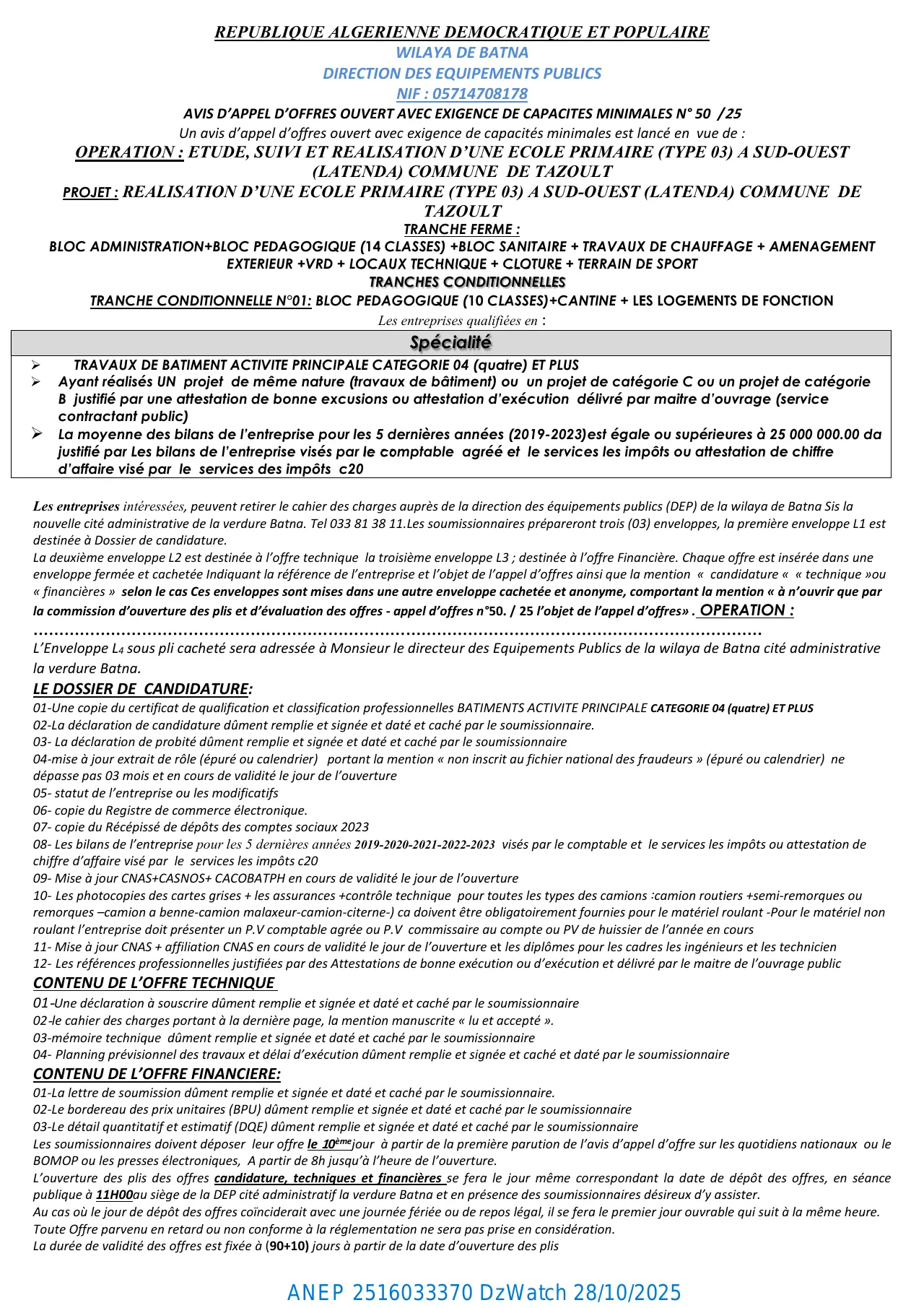 Annonce ANEP 2516033370 : AVIS D’APPEL D’OFFRES OUVERT AVEC EXIGENCE DE CAPACITES MINIMALES N° 50 /25, DIRECTION DES EQUIPEMENTS PUBLICS BATNA