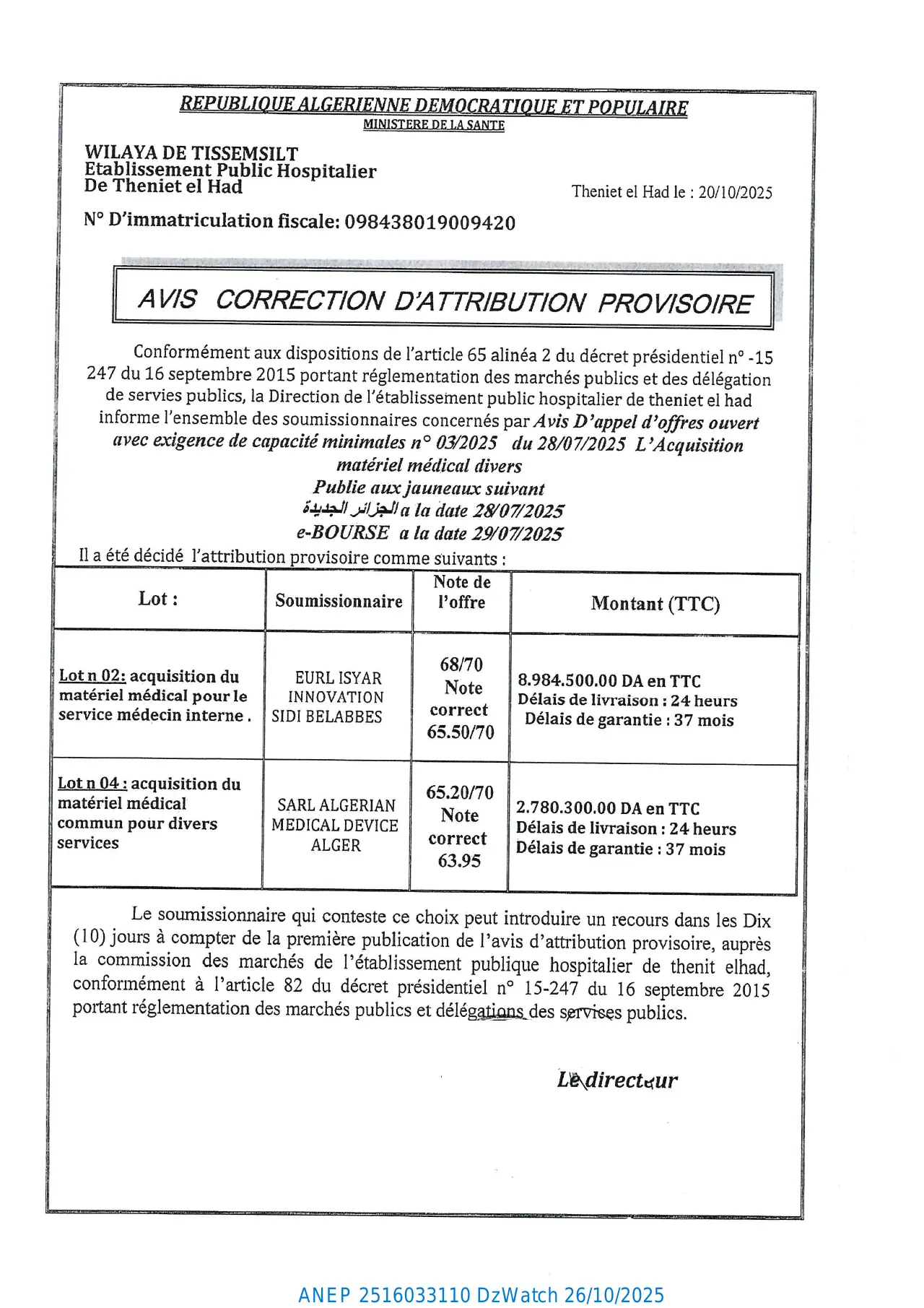 Annonce ANEP 2516033110 : AVIS CORRECTION D’ATTRIBUTION PROVISOIRE, Etablissement Public Hospitalier De Theniet El Had