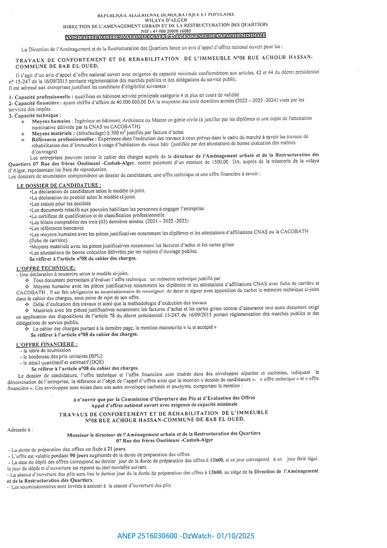 Annonce ANEP 2516030600 : AVIS D’APPEL D’OFFER NATIONAL OUVERT AVEC EXIGENCE DE CAPACITE MINIMAL, DIRECTION DE L’AMÉNAGEMENT URBAIN ET DE LA RESTRUCTURATION DES QUARTIERS WILAYA D’ALGER