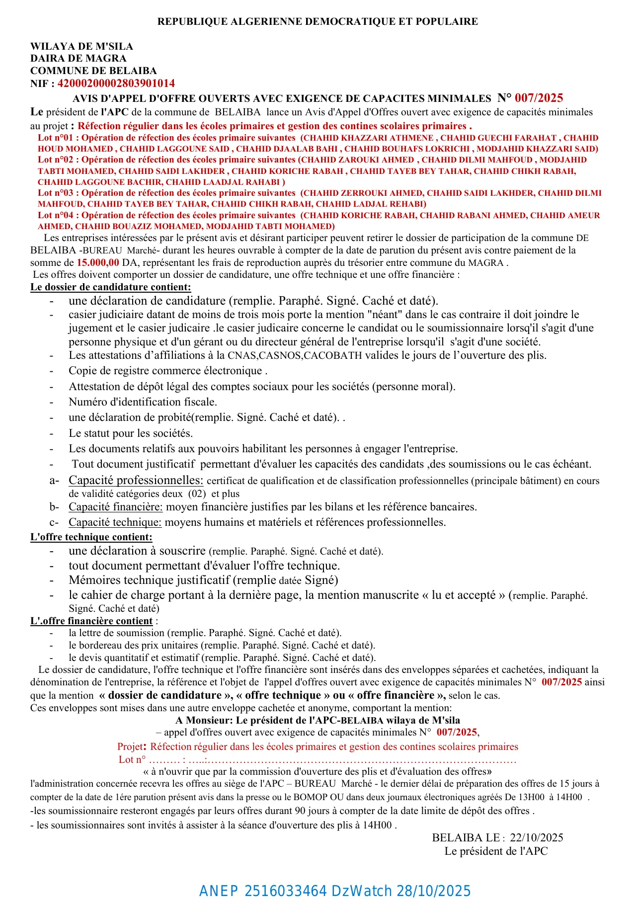 Annonce ANEP 2516033464 : AVIS D'APPEL D'OFFRE OUVERTS AVEC EXIGENCE DE CAPACITES MINIMALES N° 007/2025, COMMUNE BELAIBA