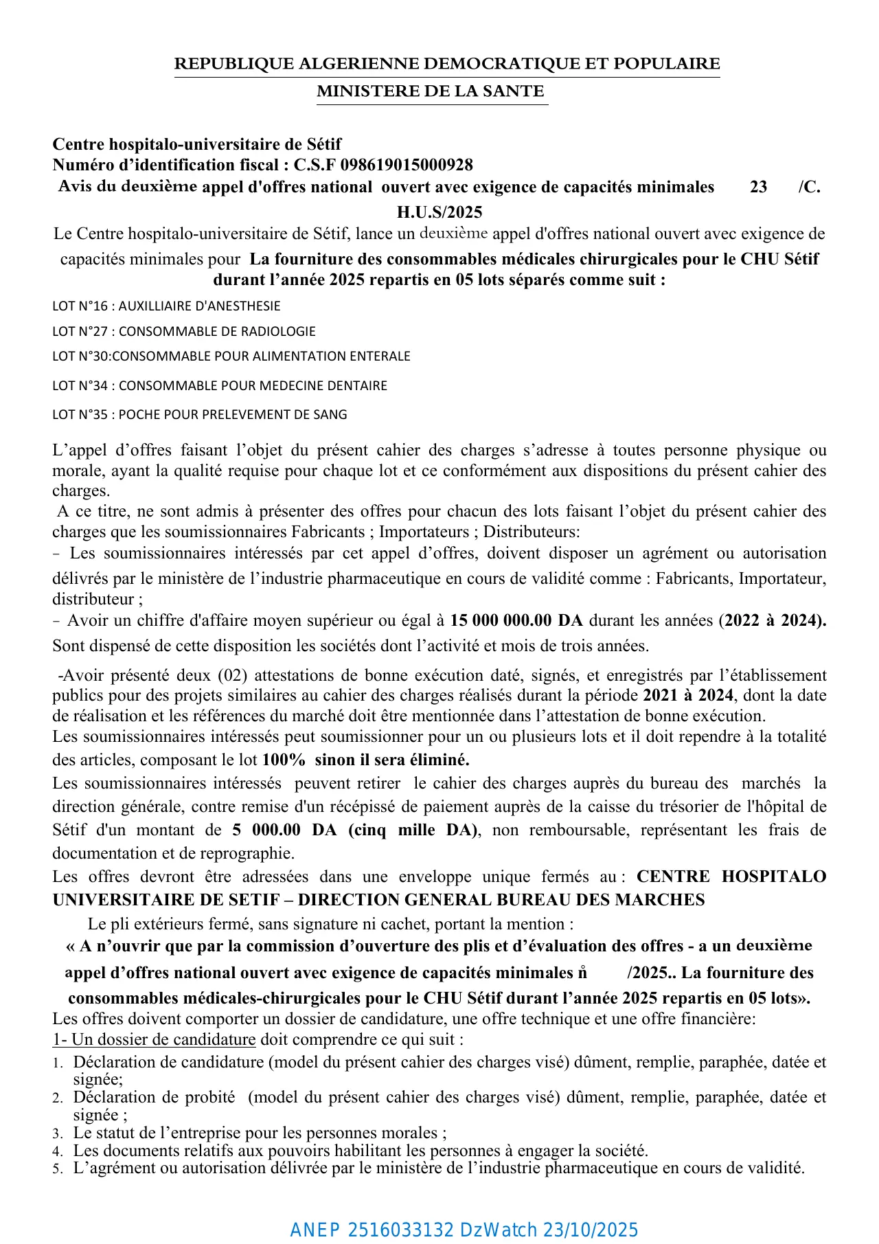 Annonce ANEP 2516033132 : Avis du deuxième appel d'offres national ouvert avec exigence de capacités minimales, Centre hospitalo-universitaire de Sétif