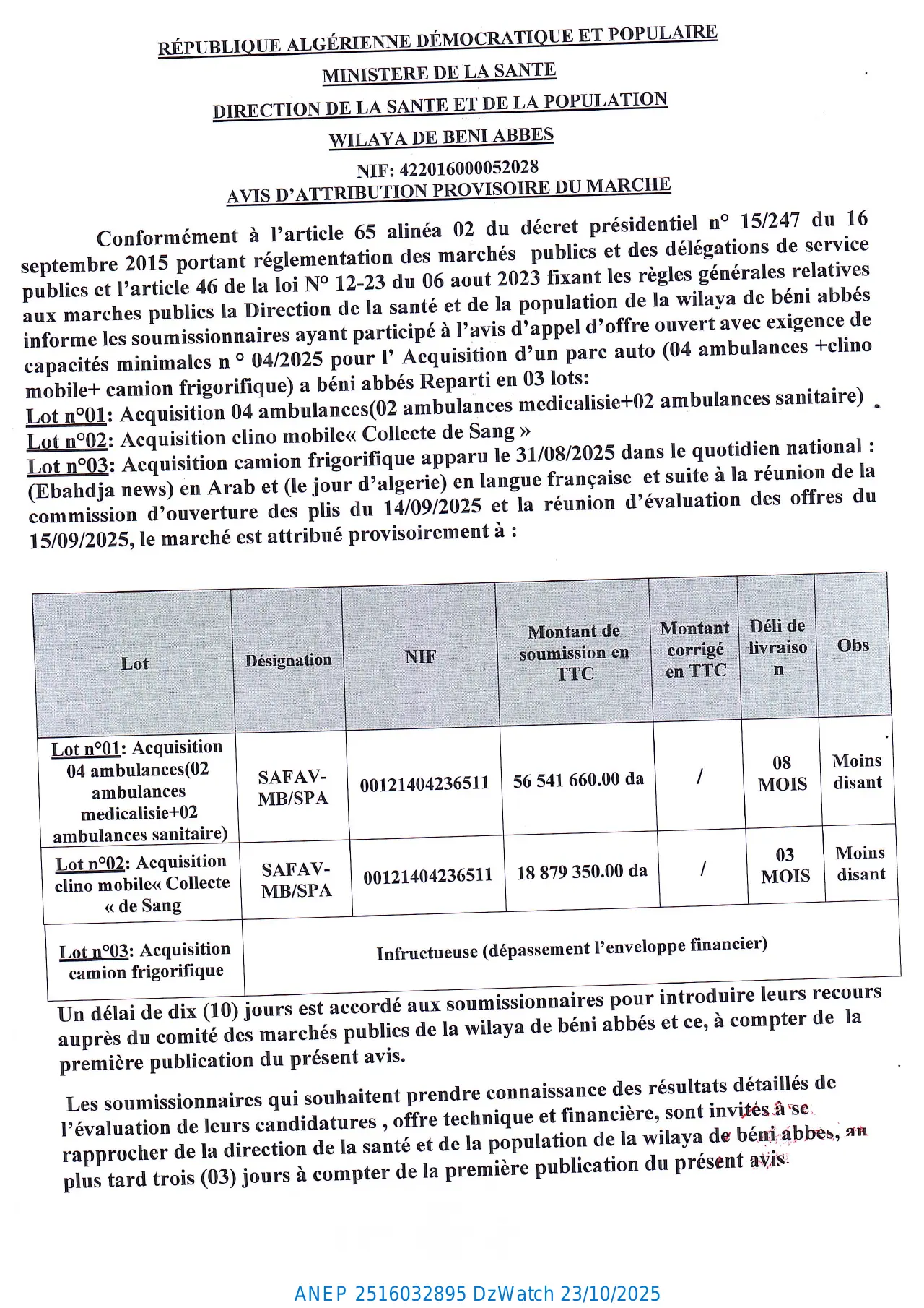 Annonce ANEP 2516032895 : AVIS D’ATTRIBUTION PROVISOIRE DU MARCHE, DIRECTION DE LA SANTE ET DE LA POPULATION BENI ABBES