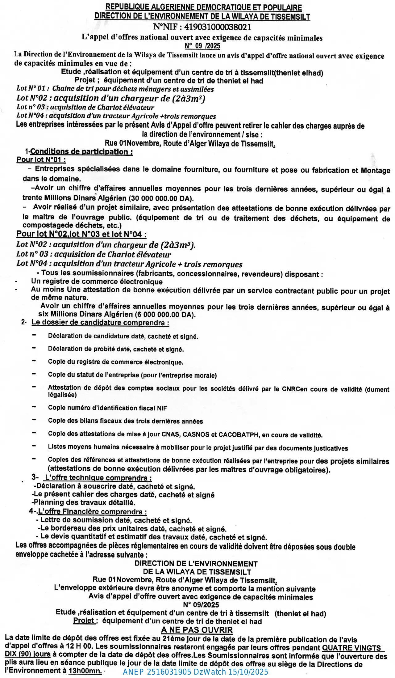 Annonce ANEP 2516031905 : L’APPEL D’OFFERS NATIONAL OUVERT AVEC EXIGENCE DE CAPACITES MINIMALS, DIRECTION DE L'ENVIRONNEMENT TISSEMSILT
