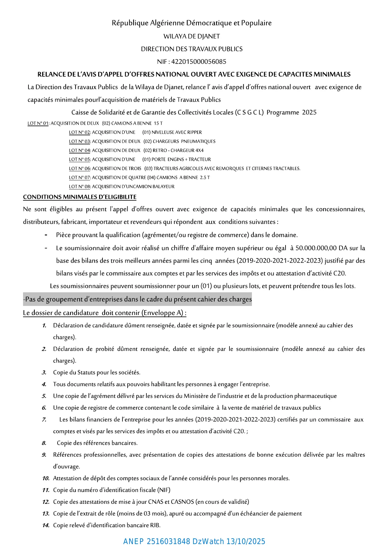 Annonce ANEP 2516031848 : RELANCE DE L’AVIS D’APPEL D’OFFRES NATIONAL OUVERT AVEC EXIGENCE DE CAPACITÉS MINIMALES, DIRECTION DES TRAVAUX PUBLICS DJANET
