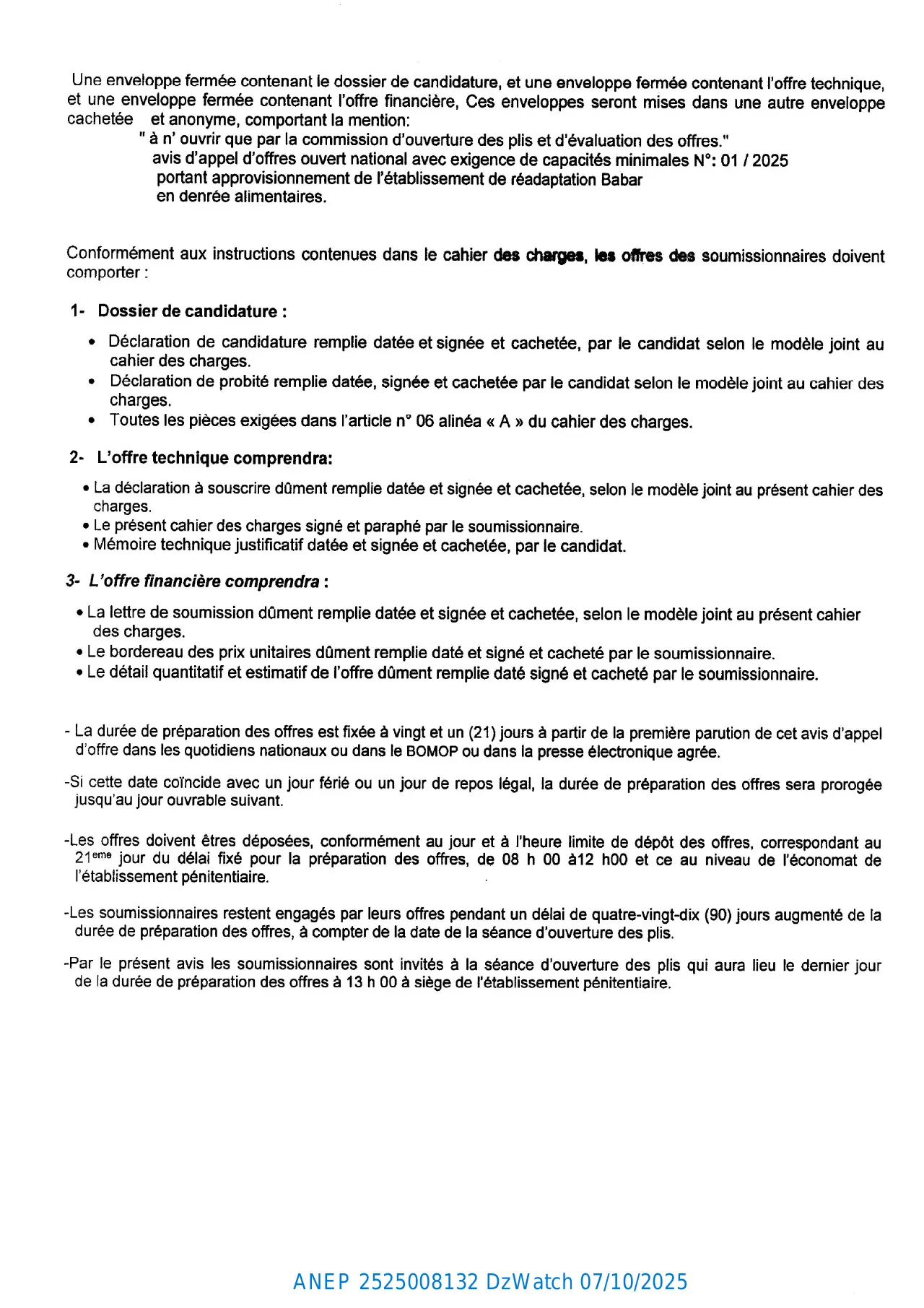 Annonce ANEP 2525008132 : AVIS D’APPEL D’OFFER NATIONAL OUVERT AVEC EXIGENCE DE CAPACITES MINIMALS, ETABLISSEMENT DE READUCATION BABAR KHENCHELA