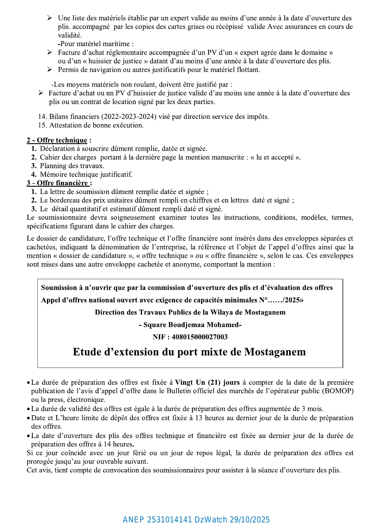 Annonce ANEP 2531014141 : AVIS D’APPEL D’OFFERS NATIONAL OUVERT AVEC EXIGENCE DE CAPACITES MINIMALS, DIRECTION DES TRAVAUX PUBLICS MOSTAGANEM