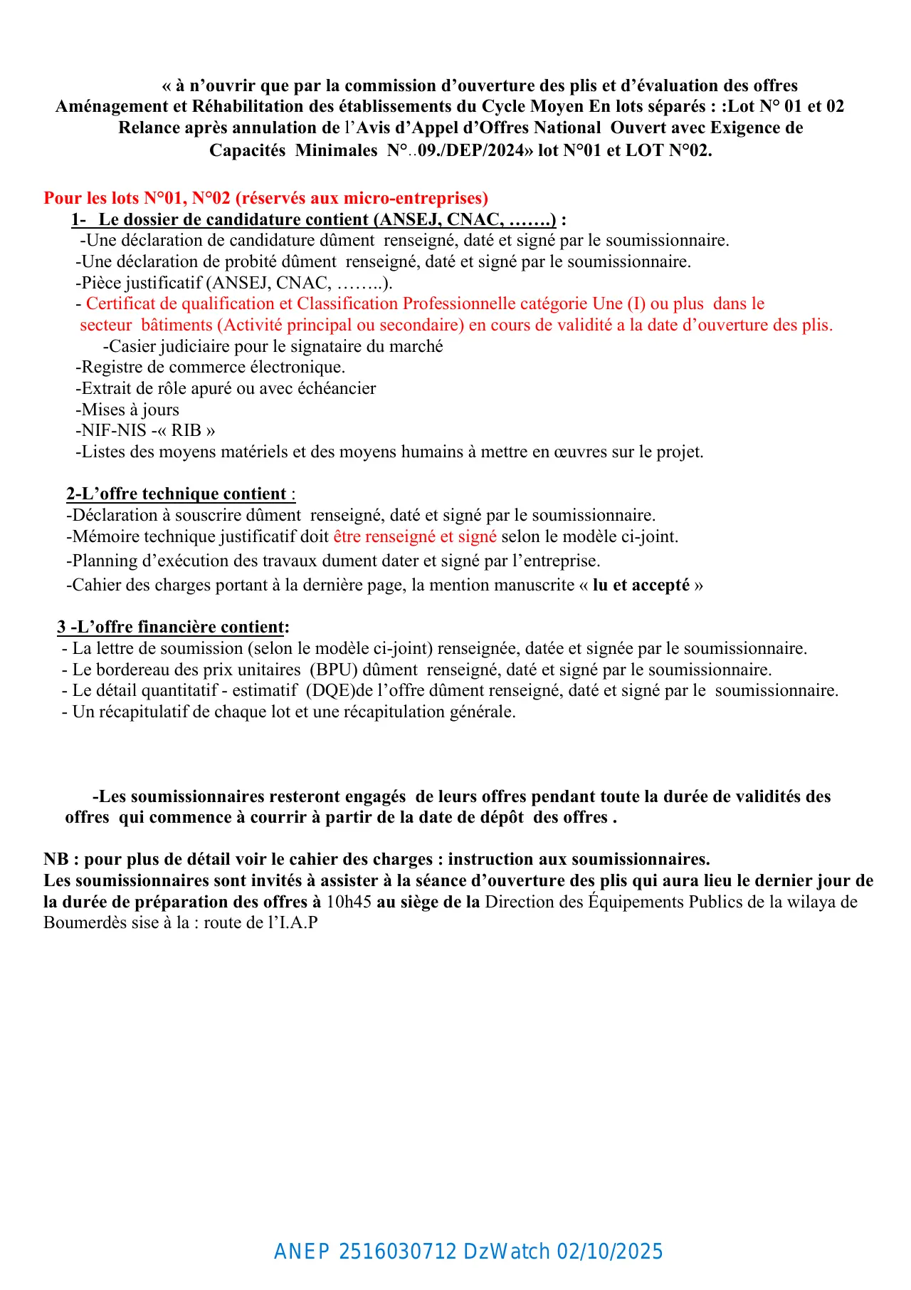 Annonce ANEP 2516030712 : RELANCE APRES ANNULATION DE LA PROCEDURE DE L’ AVIS D’APPEL D’OFFRES NATIONAL OUVERT AVEC EXIGENCE DE CAPACITES MINIMALES N° 09/DEP / 2024, DIRECTION DES ÉQUIPEMENTS PUBLICS BOUMERDES