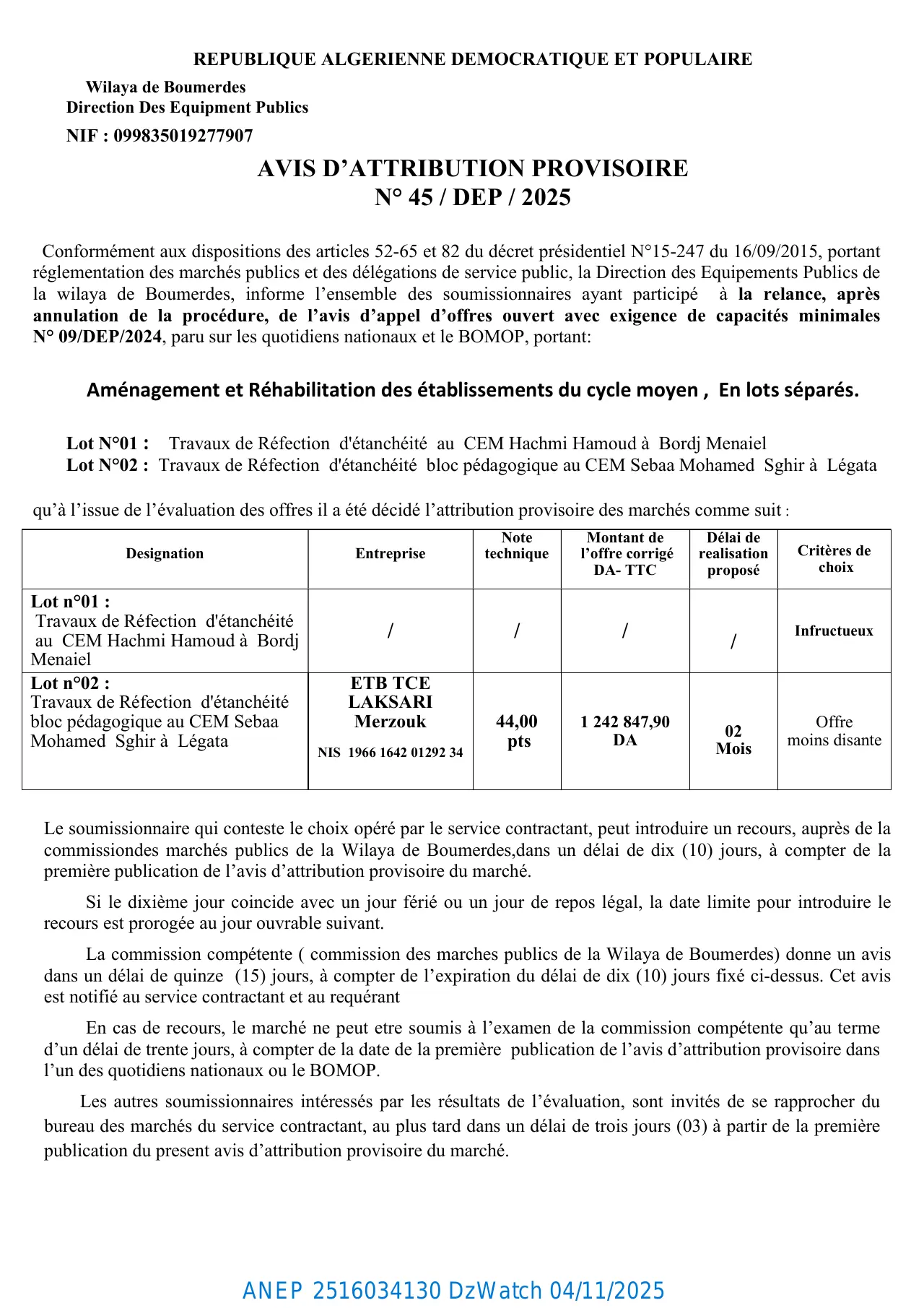 Annonce ANEP 2516034130 : AVIS D’ATTRIBUTION PROVISOIRE N° 45 / DEP / 2025, Direction Des Equipment Publics Wilaya de Boumerdes