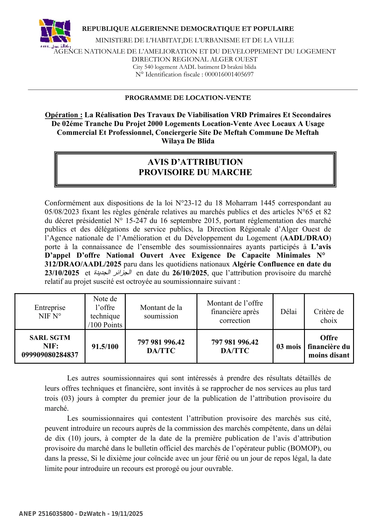Annonce ANEP 2516035800 : AVIS D’ATTRIBUTION PROVISOIRE DU MARCHE, AADL DIRECTION REGIONALE ALGER  OUEST