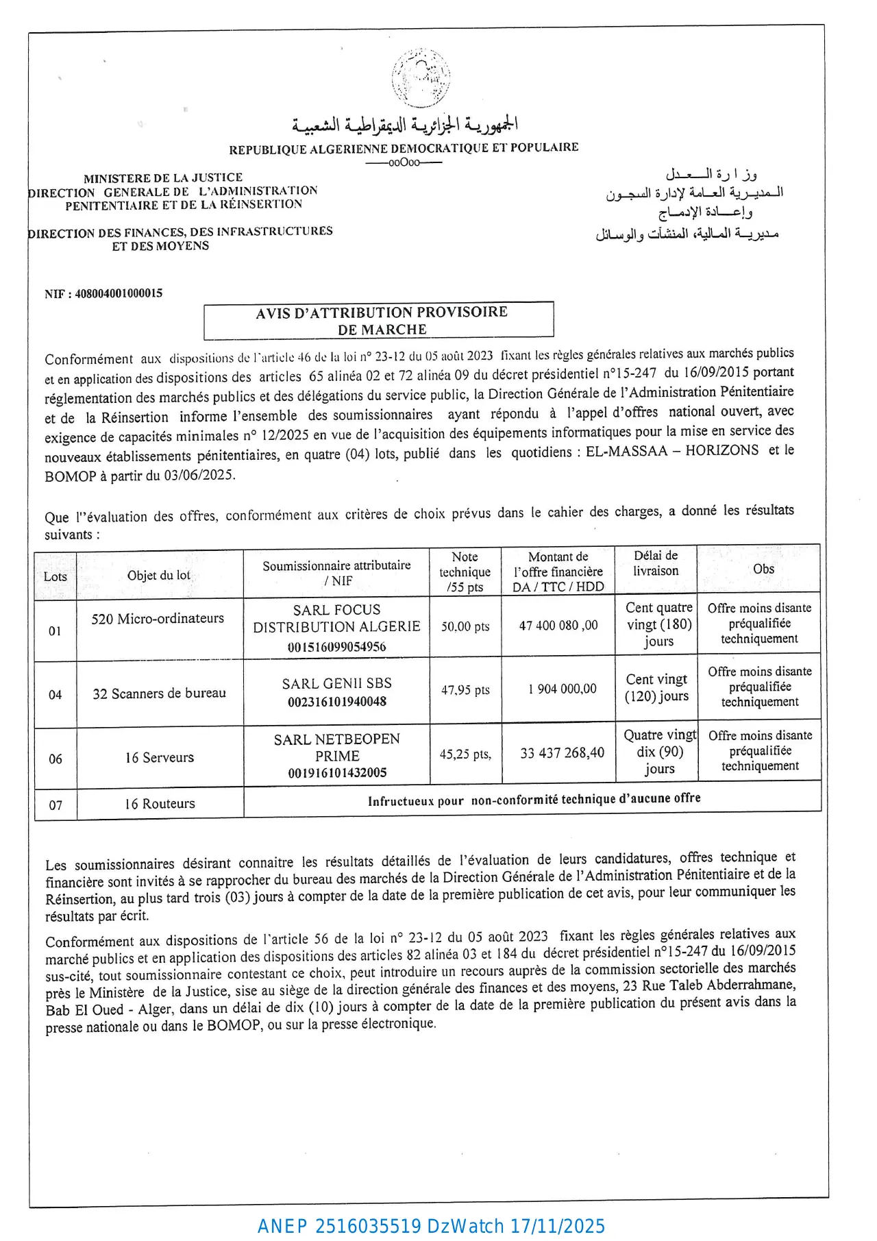 Annonce ANEP 2516035519 : AVIS D’ATTRIBUTION PROVISIORE D’UN MARCHE, D G A PENITENTIAIRE ET DE LA REINSERTION