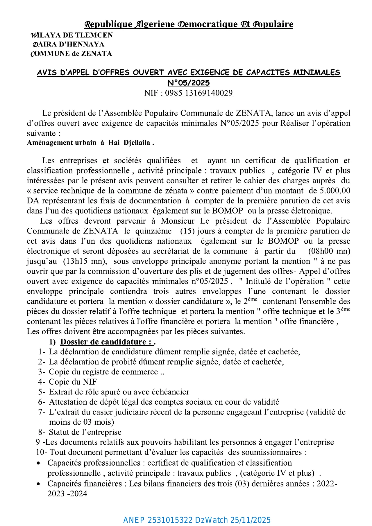 Annonce ANEP 2531015322 : AVIS D’APPEL D’OFFERS OUVERT AVEC EXIGENCE DE CAPACITES MINIMALS, COMMUNE ZENATA