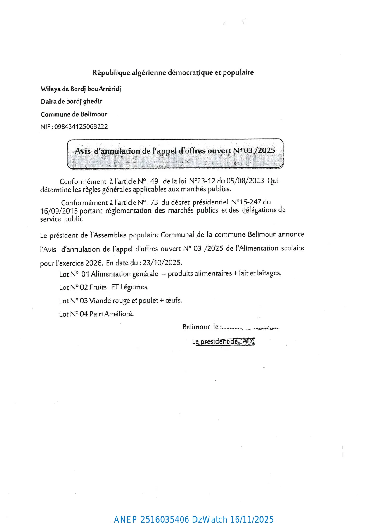 Annonce ANEP 2516035406 : AVIS D’ANNULATION L’APPEL D’OFFERS OUVERT, COMMUNE BELIMOUR