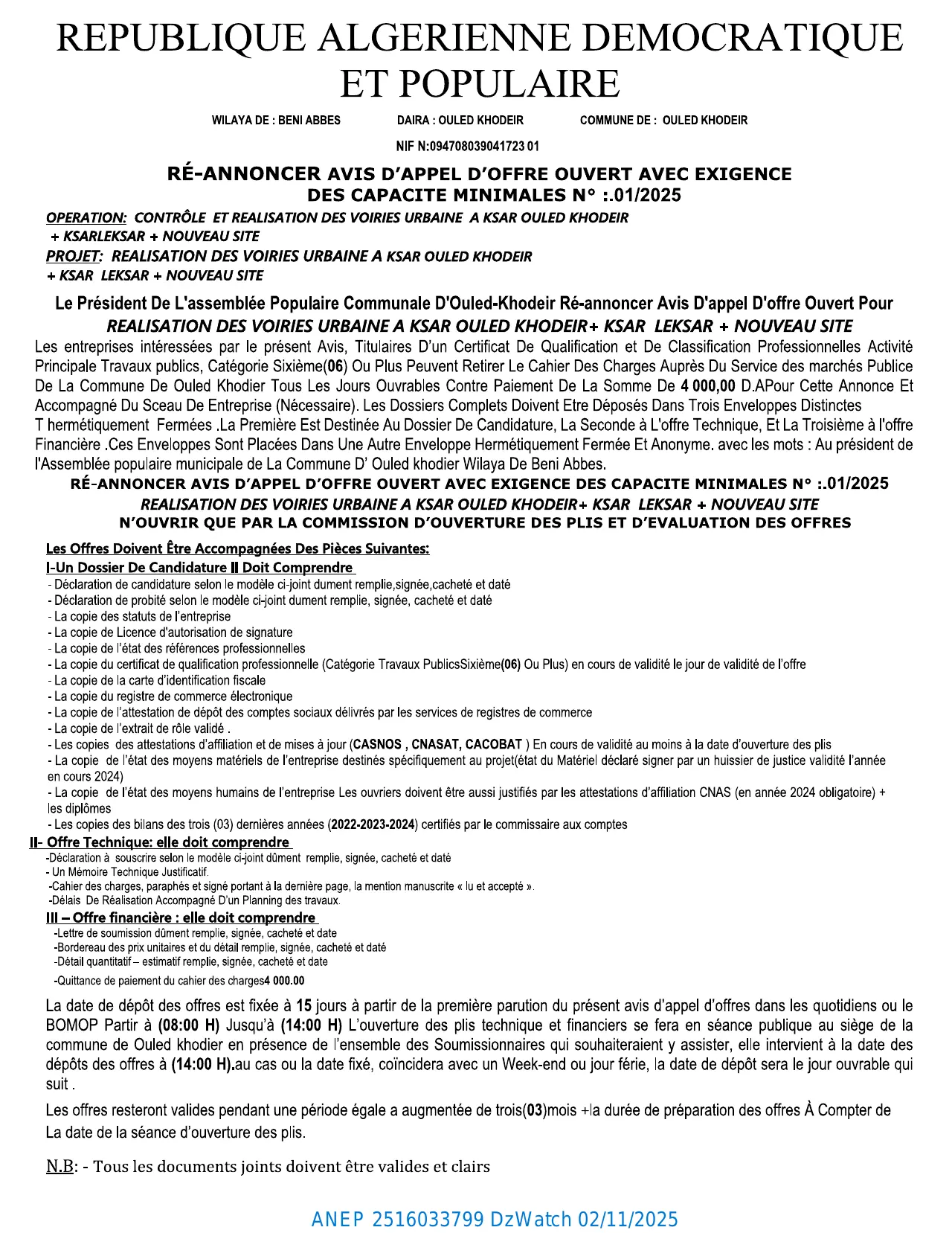 Annonce ANEP 2516033799 : RE-ANNONCER AVIS D’APPEL D’OFFERS OUVERT AVEC EXIGENCE DE CAPACITES MINIMALS, COMMUNE OULED KHODEIR