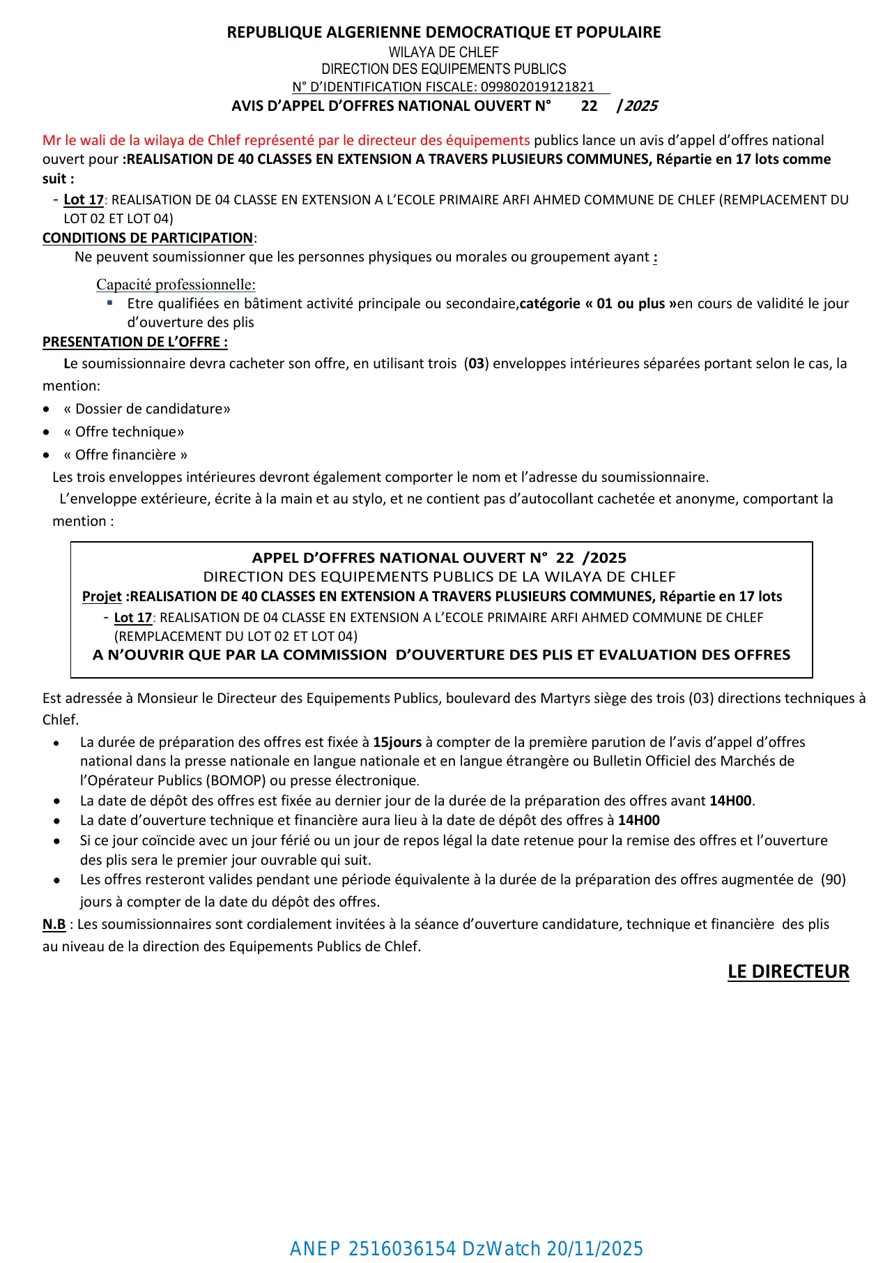 Annonce ANEP 2516036154 : AVIS D’APPEL D’OFFRES NATIONAL OUVERT N° 22 /2025, DIRECTION DES EQUIPEMENTS PUBLICS CHLEF