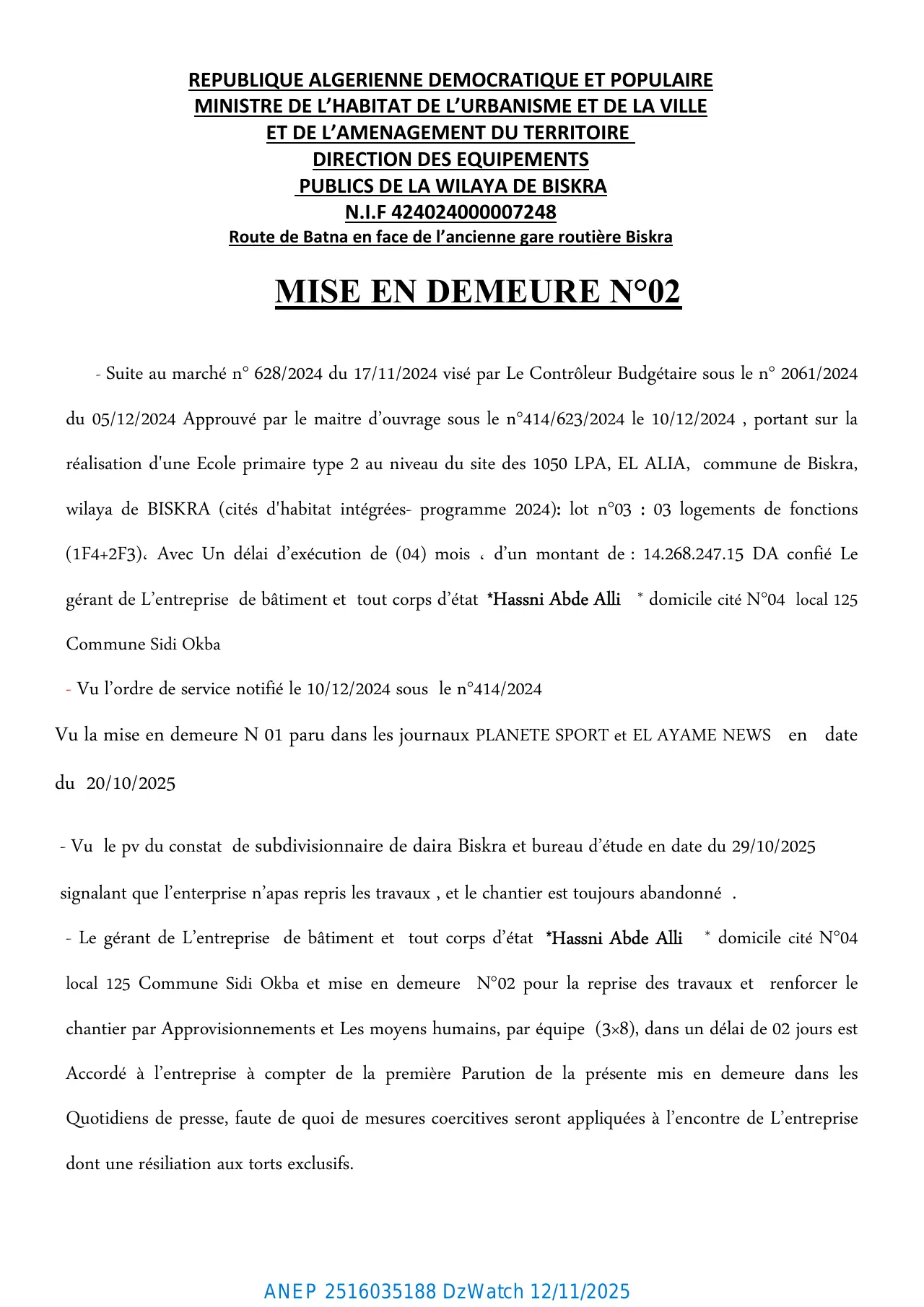 Annonce ANEP 2516035188 : MISE EN DEMEURE N°02, DIRECTION DES EQUIPEMENTS PUBLICS DE LA WILAYA DE BISKRA