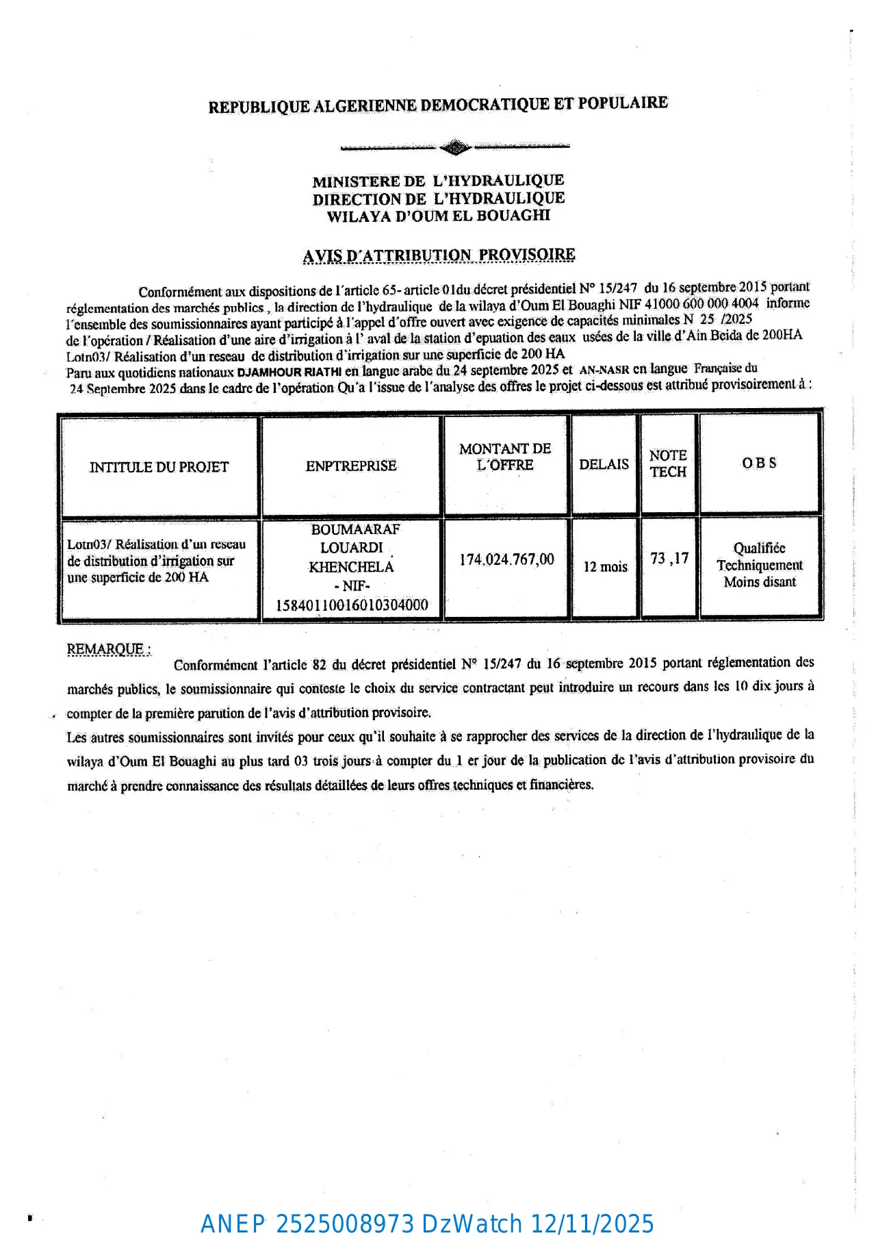 Annonce ANEP 2525008973 : AVIS D’ATTRIBUTION PROVISIORE, DIRECTION DE L’HYDRAULIQUE DE LA WILAYA OUM EL BOUAGHI