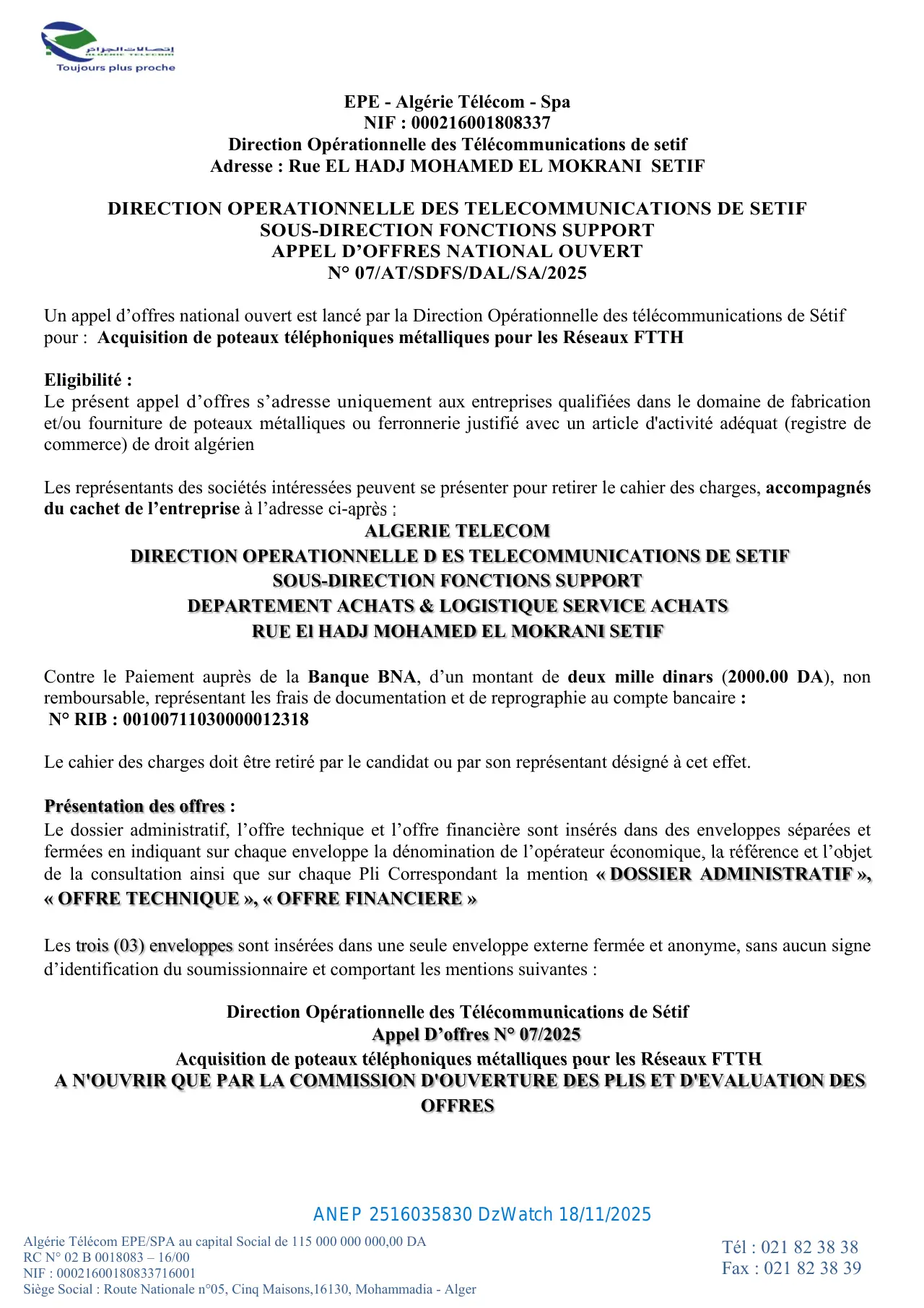 Annonce ANEP 2516035830 : APPEL D’OFFRES NATIONAL OUVERT N° 07/AT/SDFS/DAL/SA/2025, ALGERIE TELECOM DIRECTION OPERATIONNELLE DES TELECOMMUNICATIONS DE SETIF